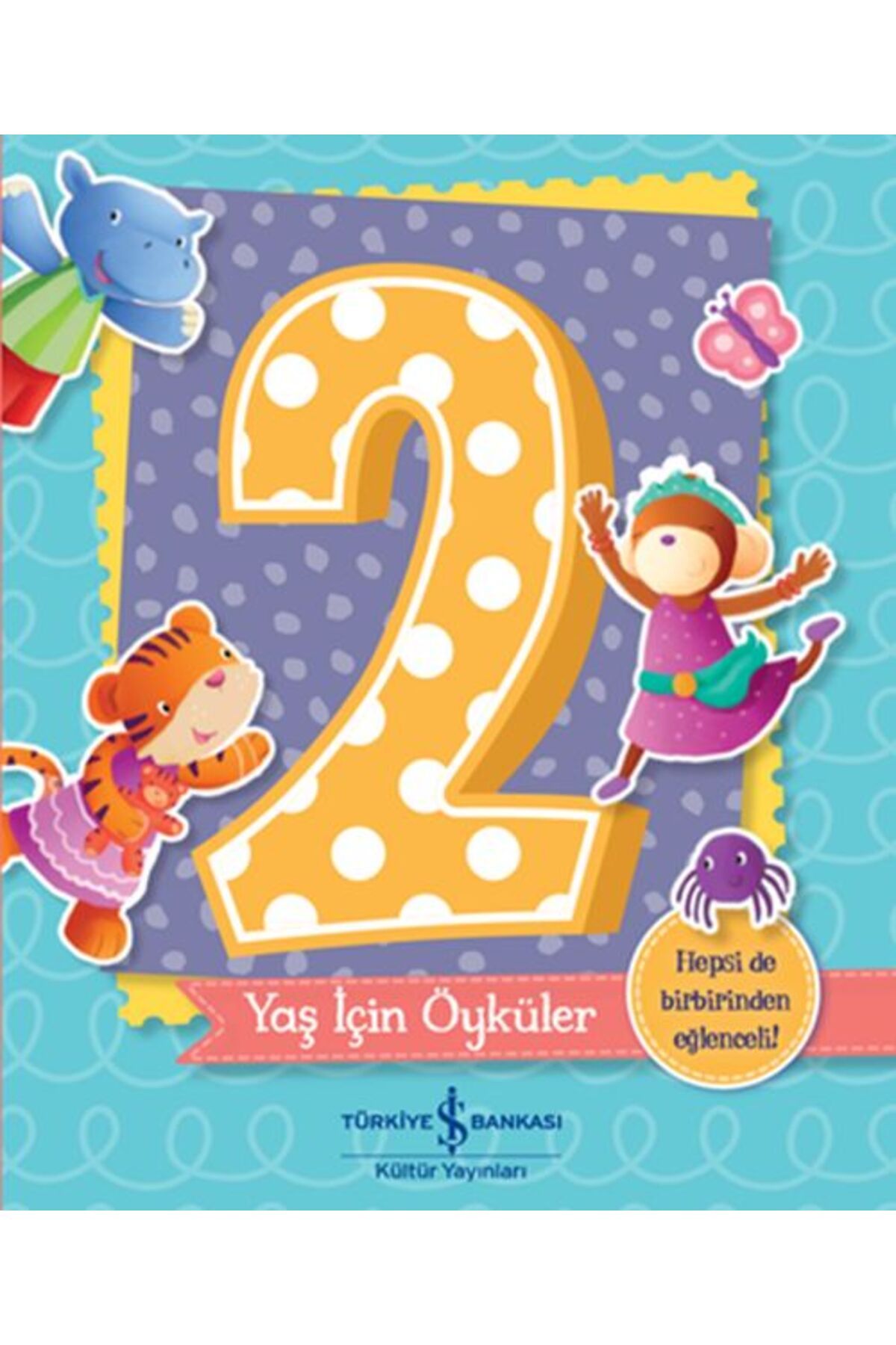 Destek Yayınları 2 Yaş İçin Öyküler