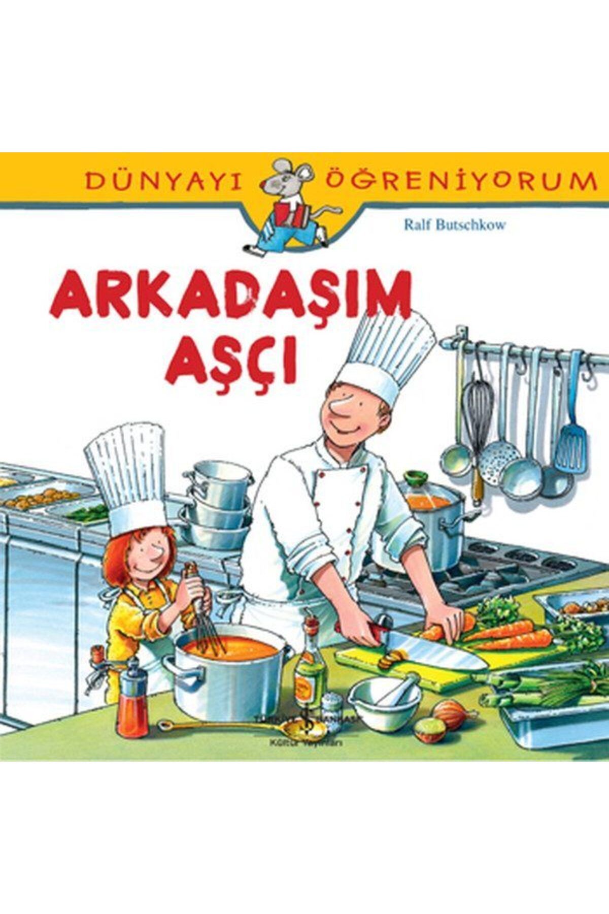 Destek Yayınları Dünyayı Öğreniyorum Arkadaşım Aşçı