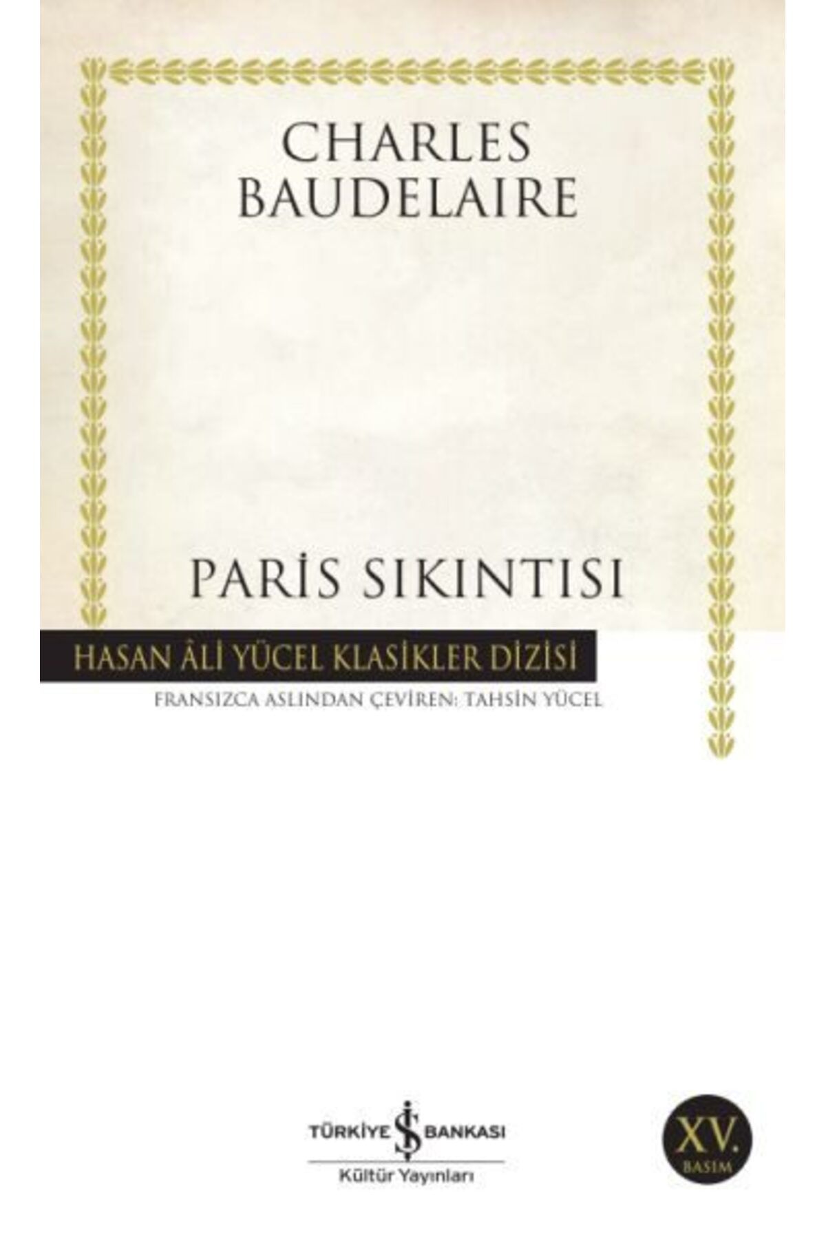 Destek Yayınları Paris Sıkıntısı Hasan Ali Yücel Klasikleri