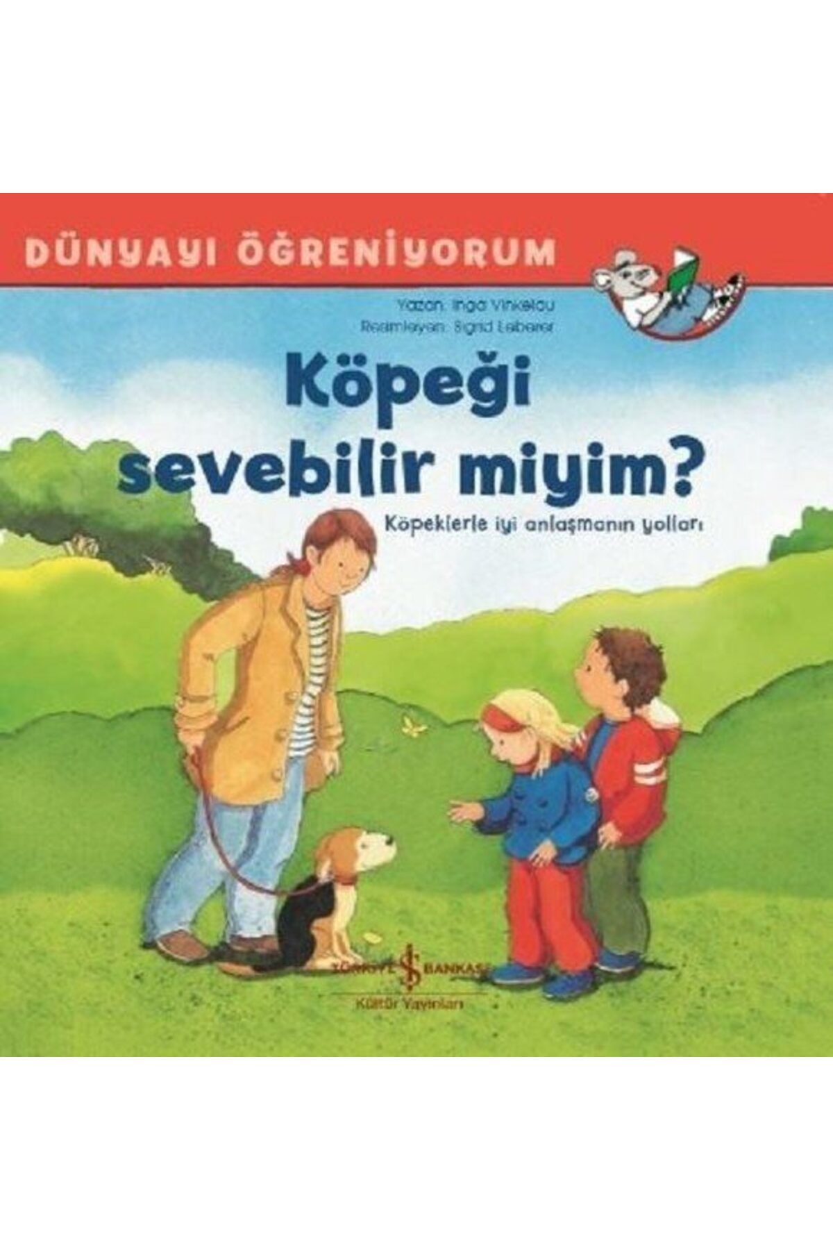 Destek Yayınları Dünyayı Öğreniyorum Köpeği Sevebilir Miyim