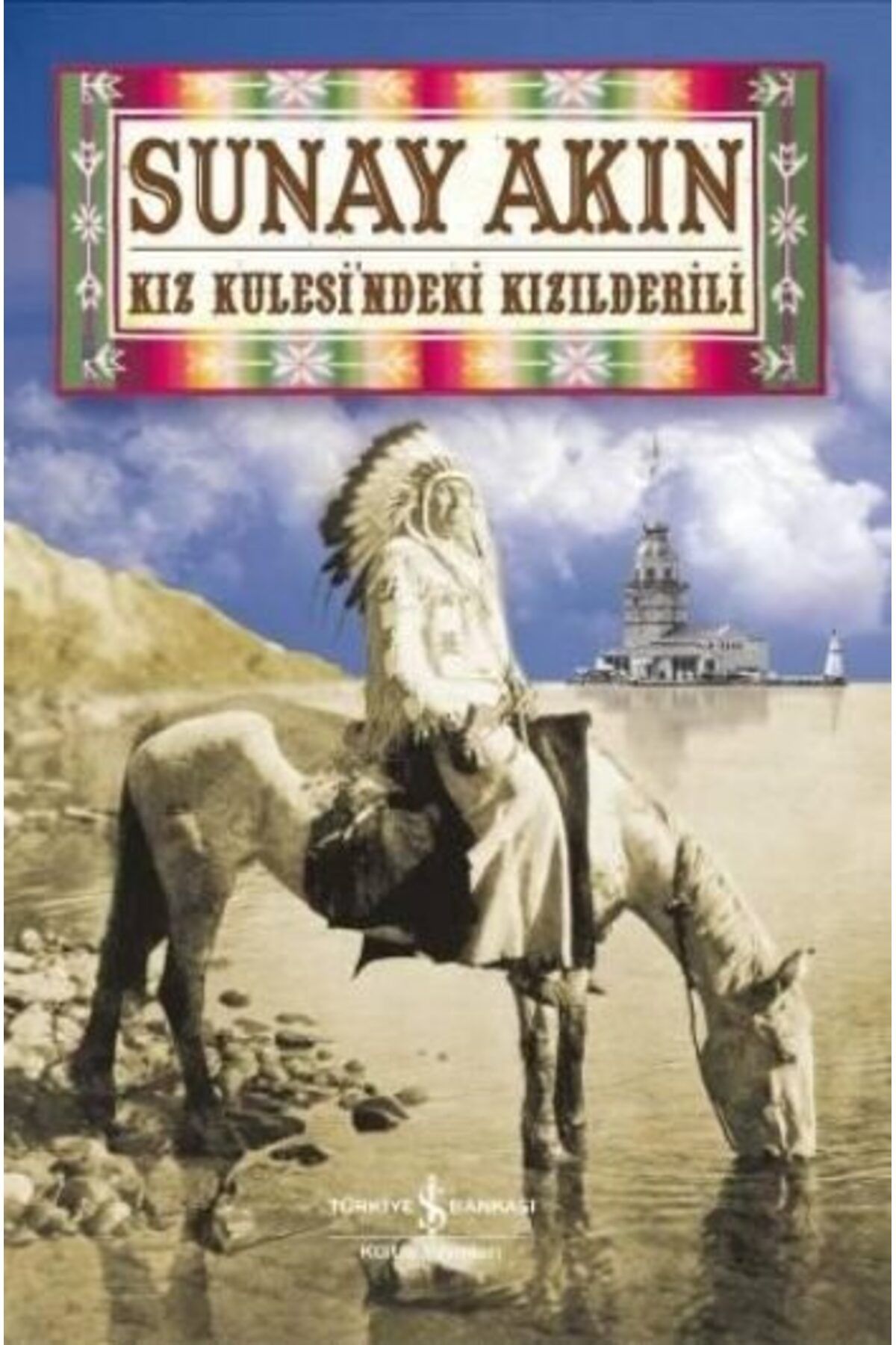 Destek Yayınları Kız Kulesindeki Kızılderili