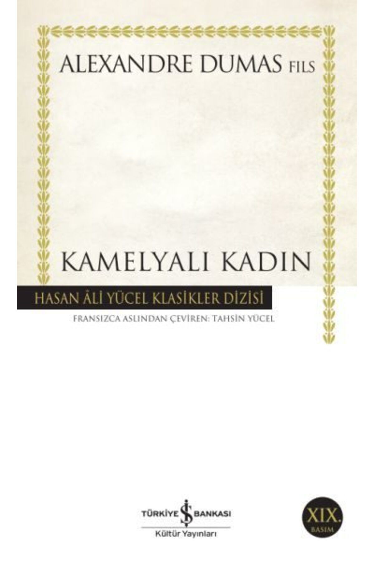 Destek Yayınları Kamelyalı Kadın Hasan Ali Yücel Klasikleri