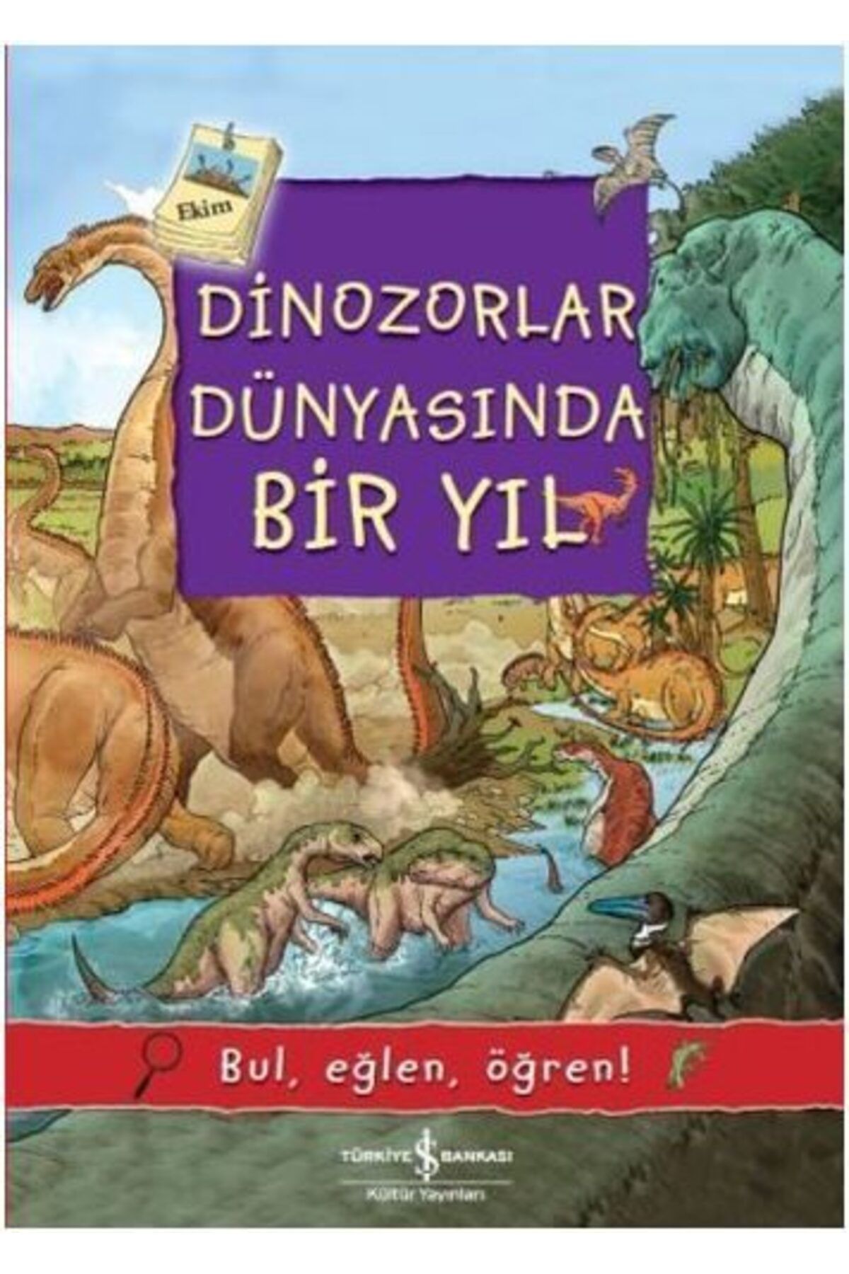 Destek Yayınları Dinozorlar Dünyasında Bir Yıl