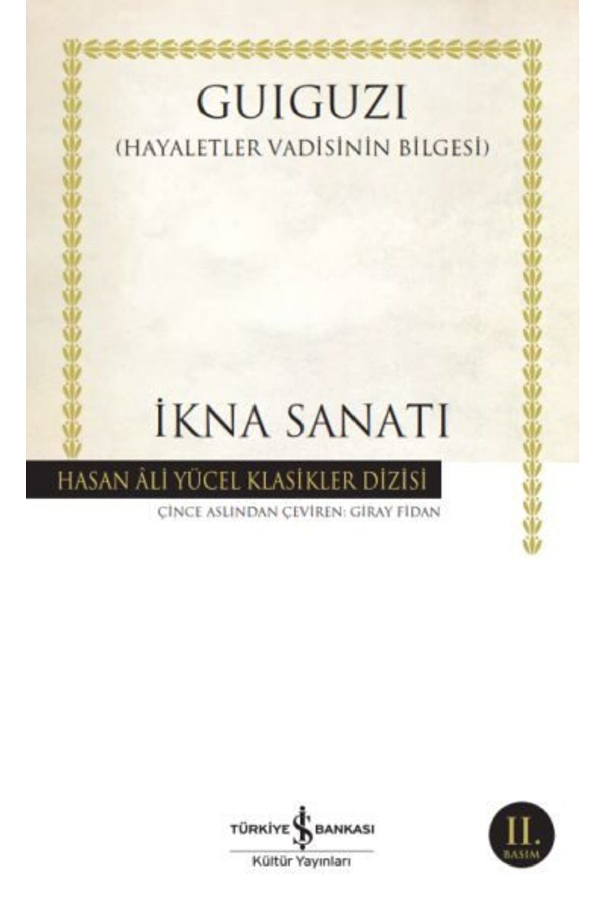Destek Yayınları İkna Sanatı Hasan Ali Yücel Klasikleri