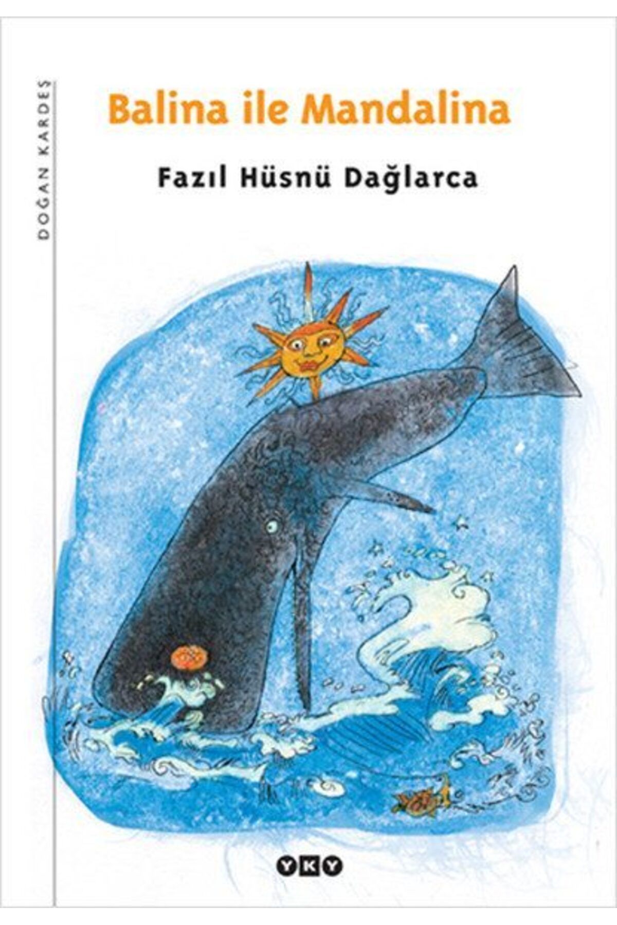 Destek Yayınları Balina ile Mandalina