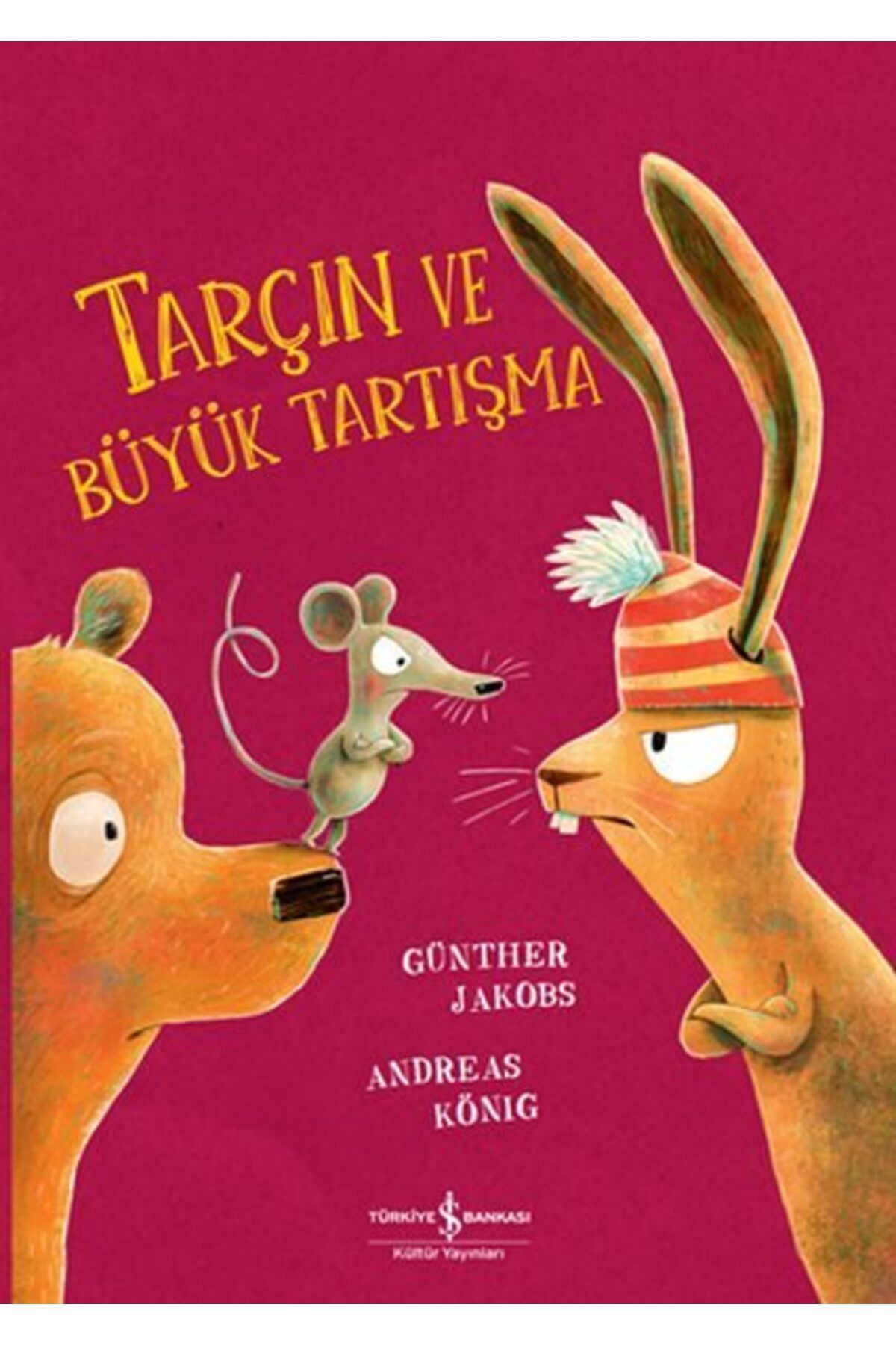 Destek Yayınları Tarçın ve Büyük Tartışma
