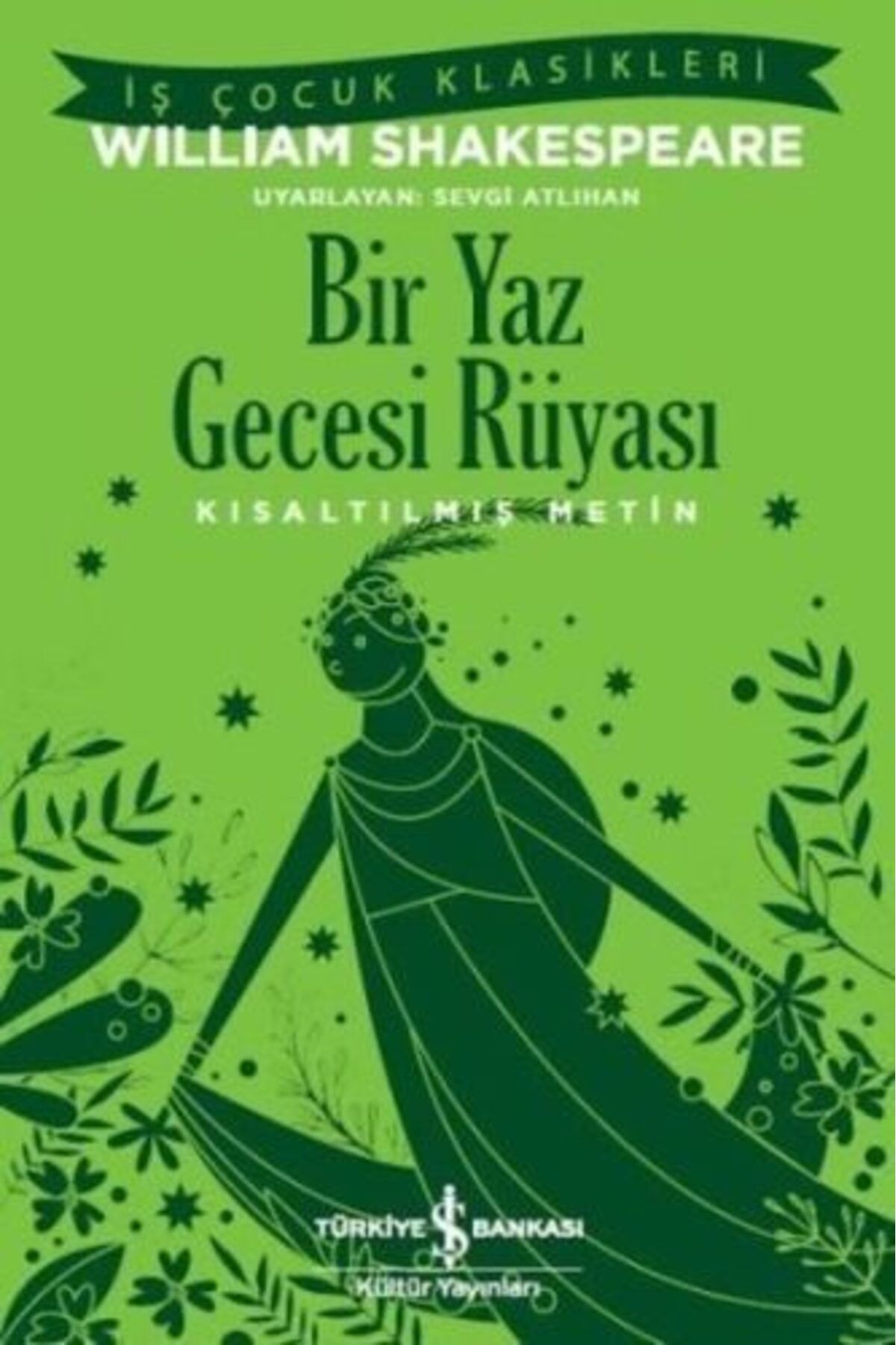 Destek Yayınları Bir Yaz Gecesi Rüyası Kısaltılmış Metin