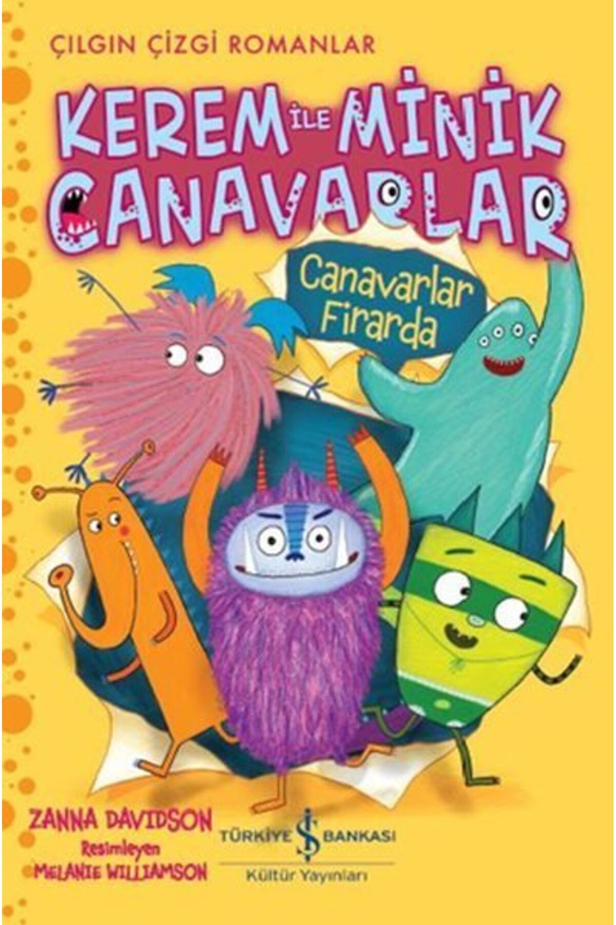 Destek Yayınları Kerem İle Minik Canavarlar Canavarlar Firarda