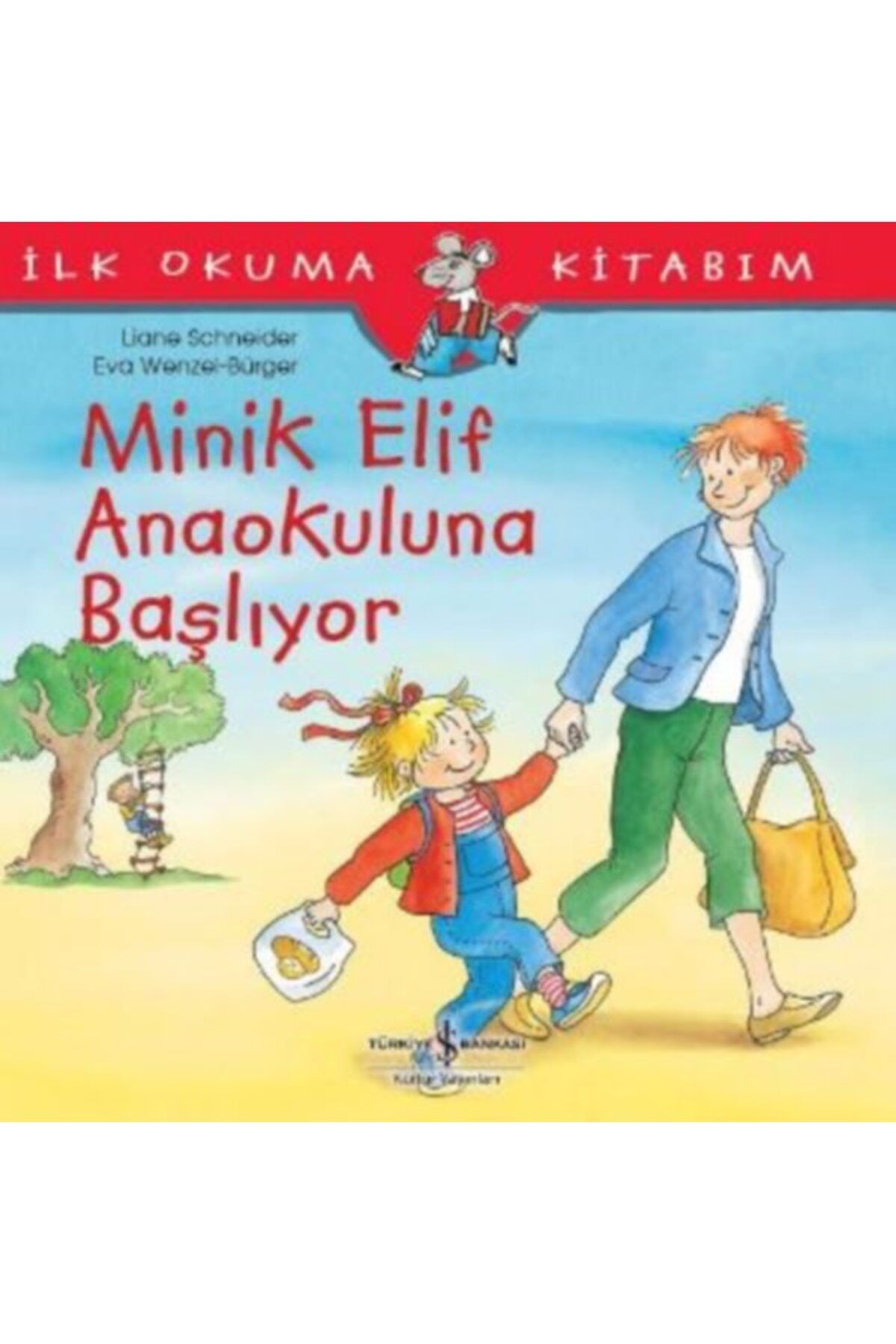 Destek Yayınları İlk Okuma Kitabım Minik Elif Anaokuluna Başlıyor