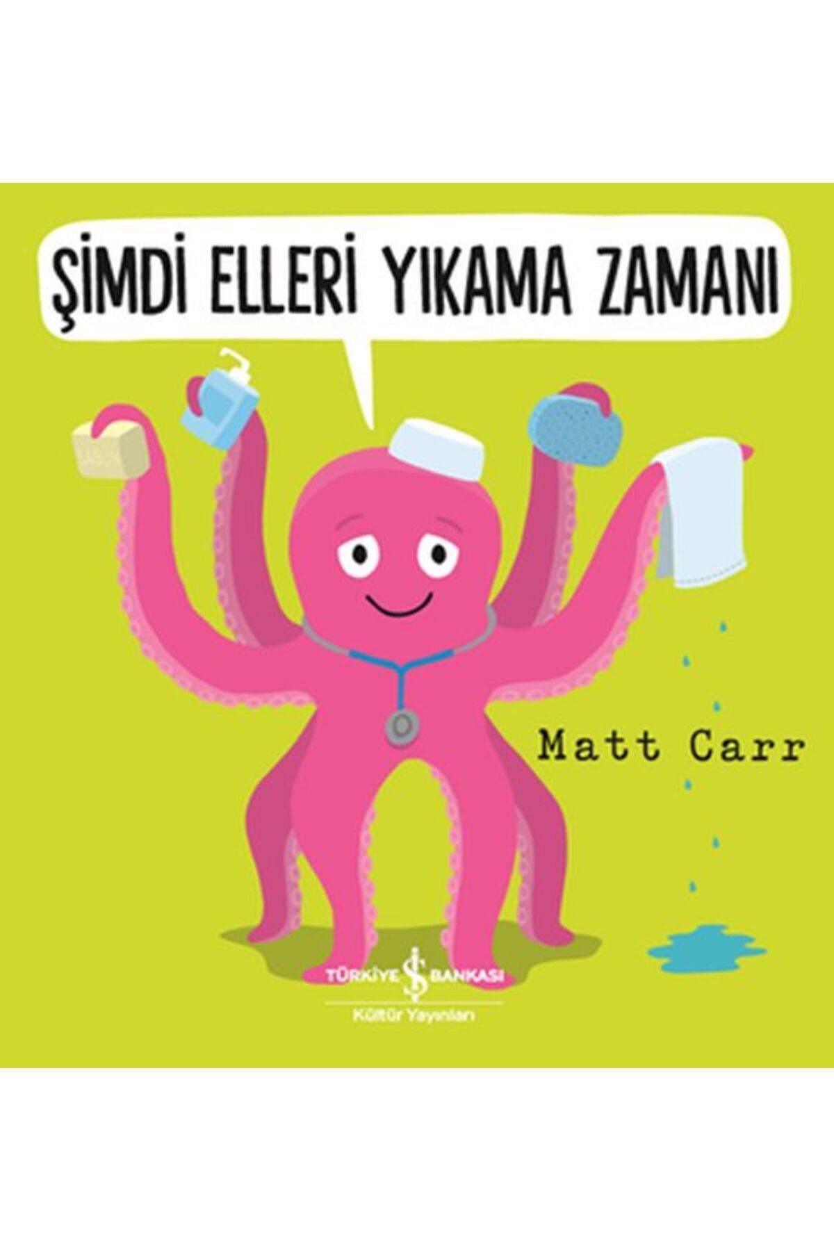 Destek Yayınları Şimdi Elleri Yıkama Zamanı