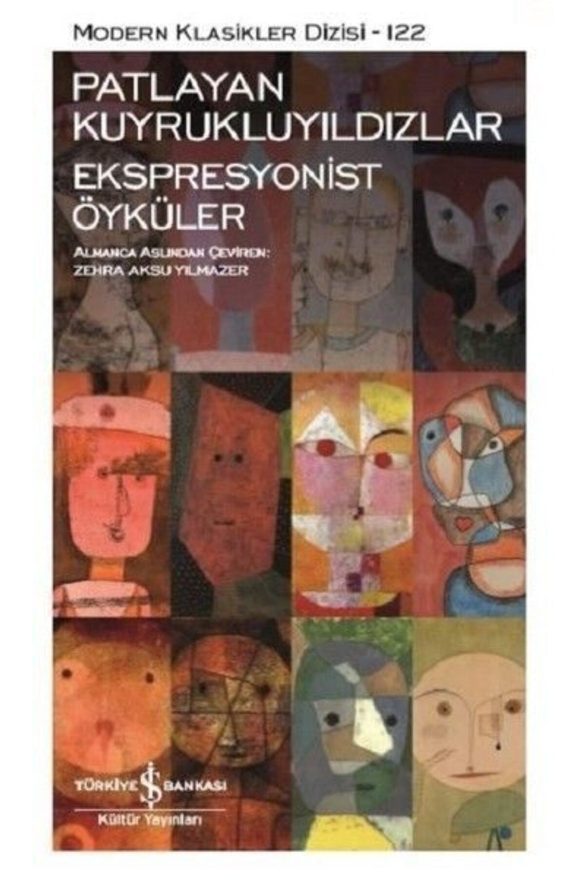 Destek Yayınları Patlayan KuyrukluyıldızlarEkspresyonist Öyküler Modern Klasikler Dizisi