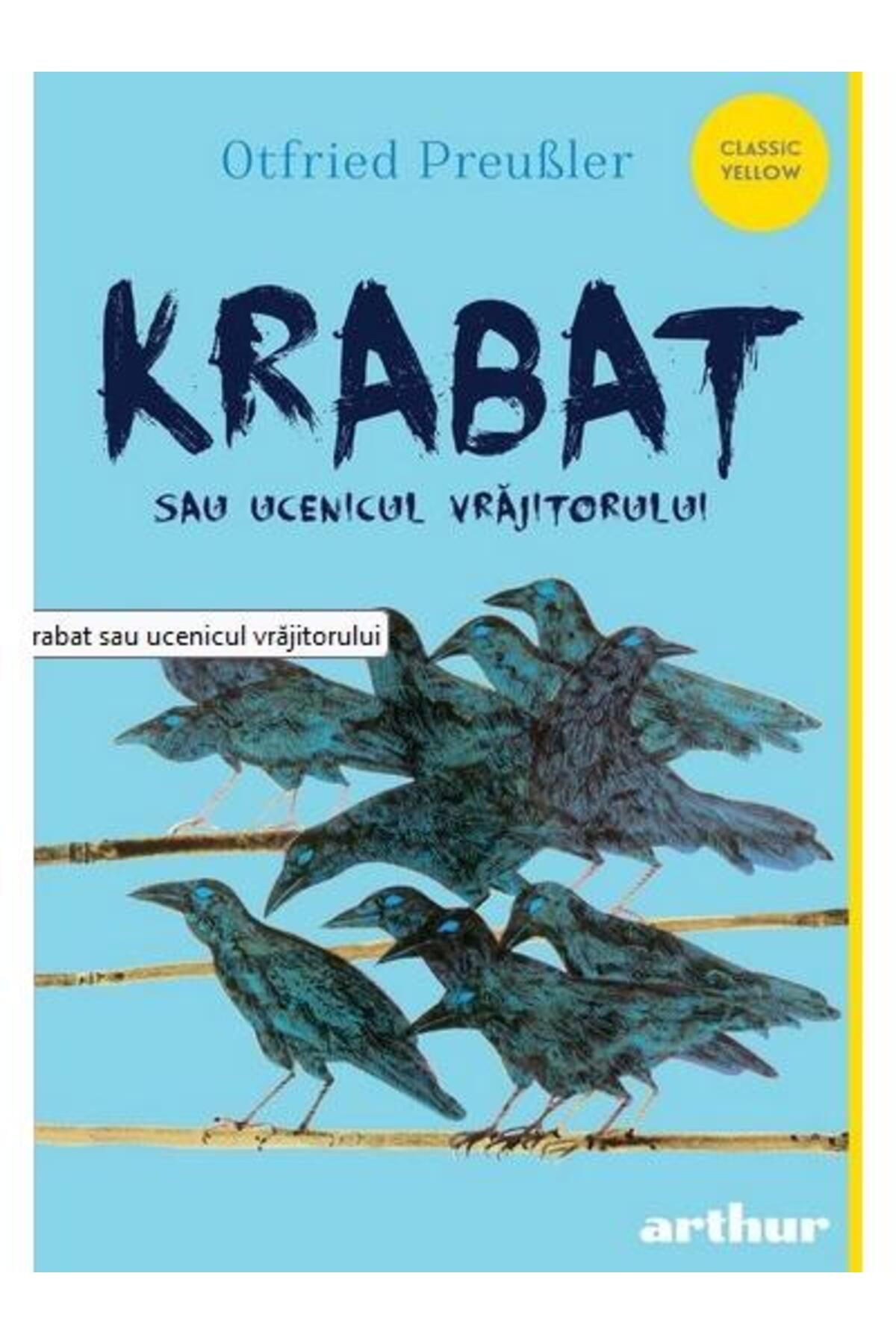 Editura Arthur-Krabat or the Sorcerer's Apprentice, Otfried Preussler 1