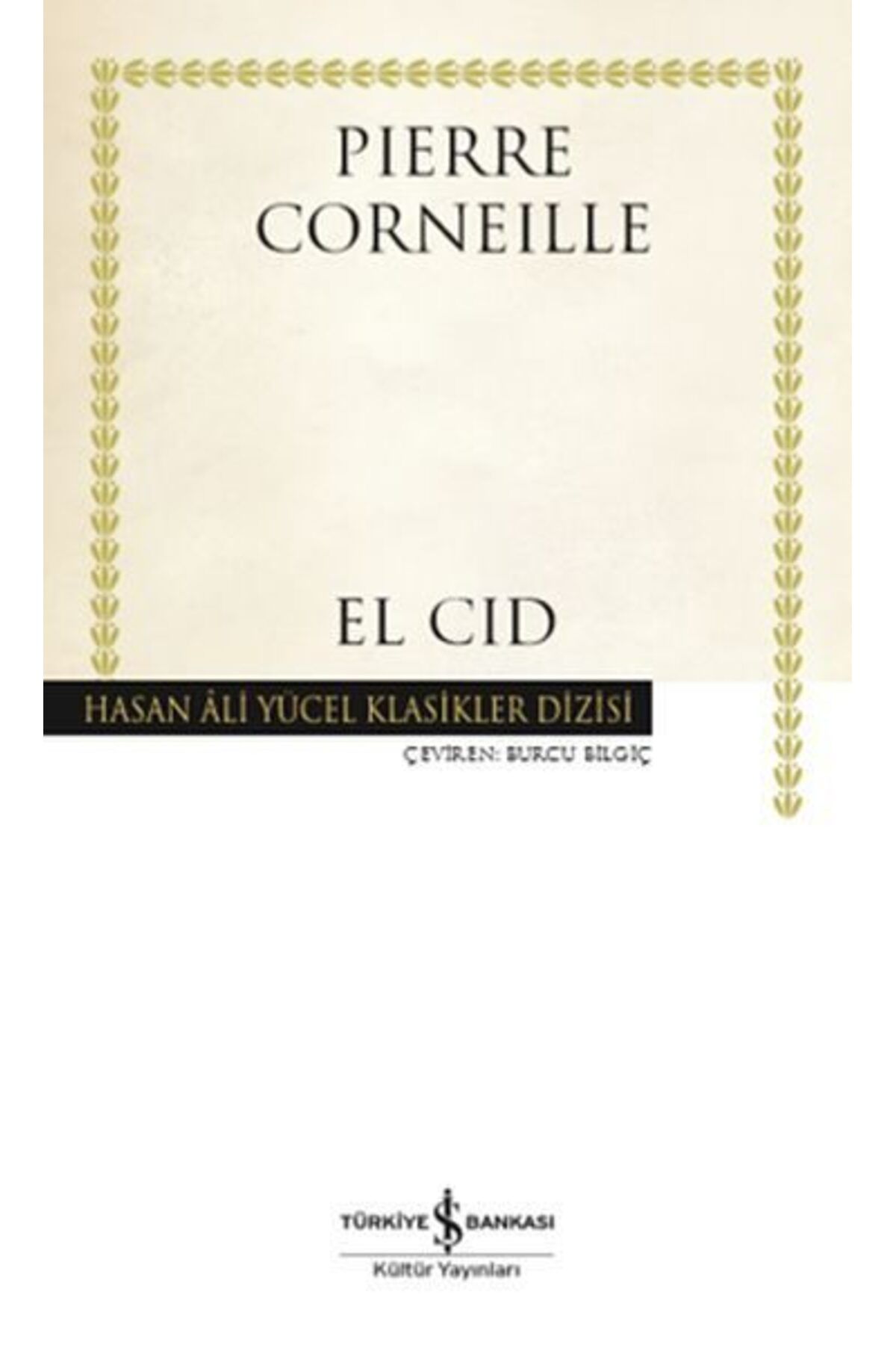 Destek Yayınları El Cid Hasan Ali Yücel Klasikleri