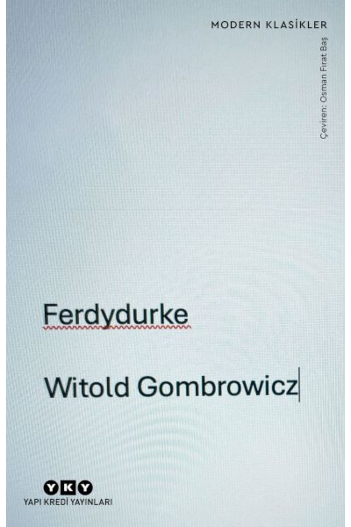 Destek Yayınları Ferdydurke