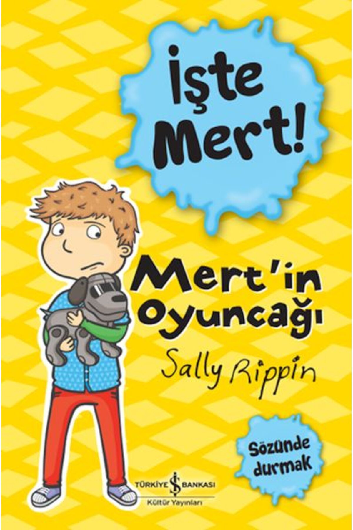 Destek Yayınları İşte Mert Mertin Oyuncağı Sözünde Durmak