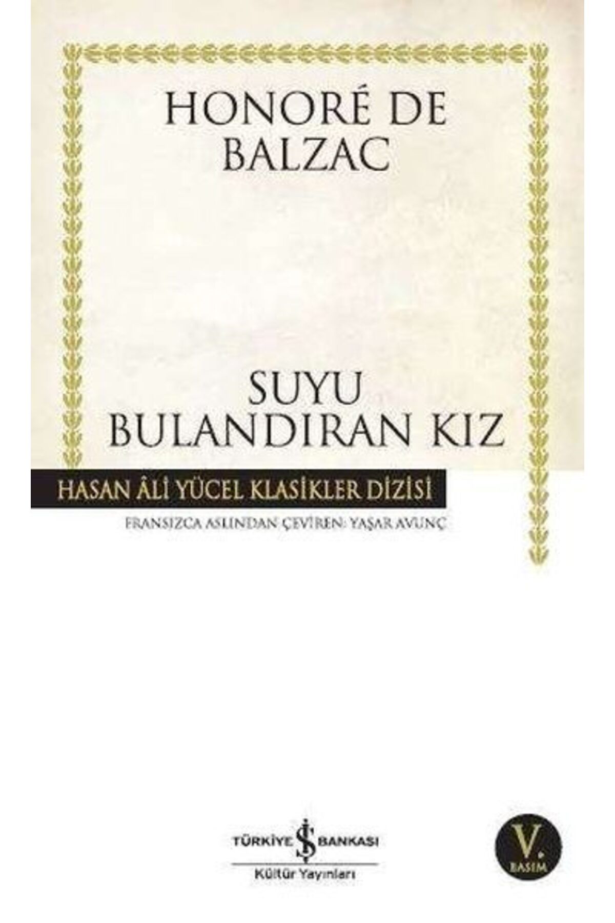 Destek Yayınları Suyu Bulandıran Kız Hasan Ali Yücel Klasikleri
