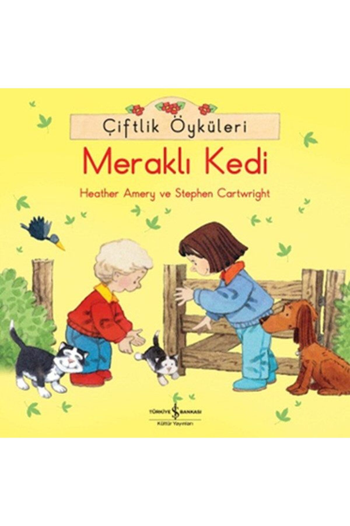 Destek Yayınları Çiftlik Öyküleri Meraklı Kedi