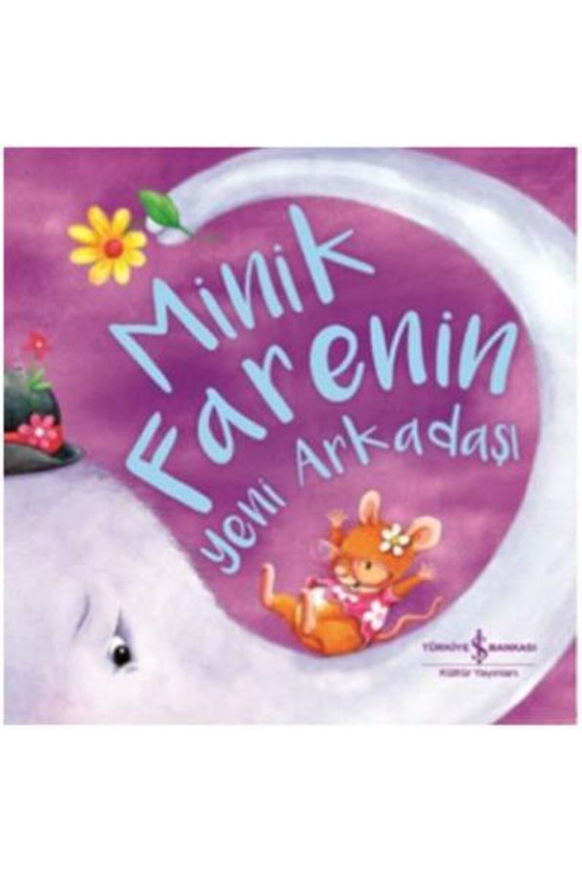 Destek Yayınları Minik Farenin Yeni Arkadaşı