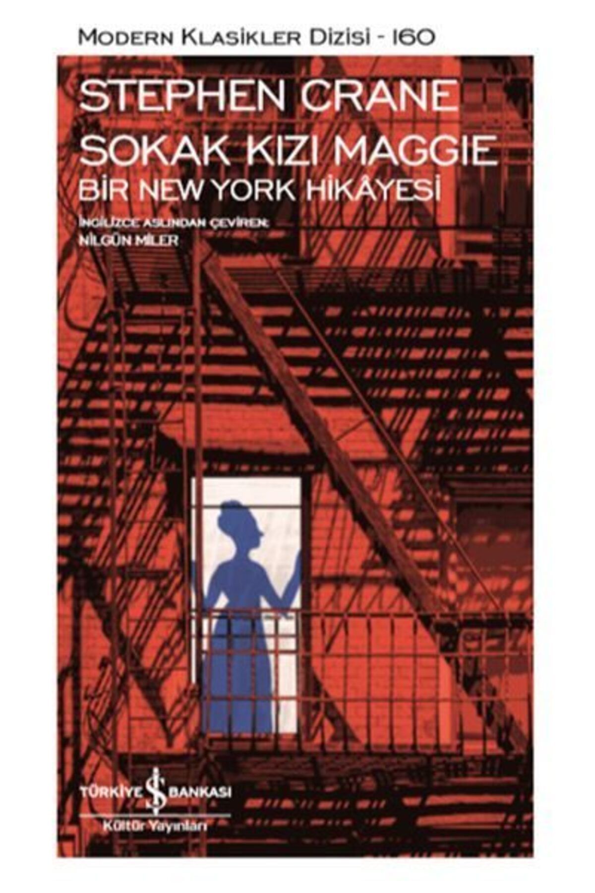 Destek Yayınları Sokak Kızı Maggie Bir New York Hikayesi Modern Klasikler Dizisi