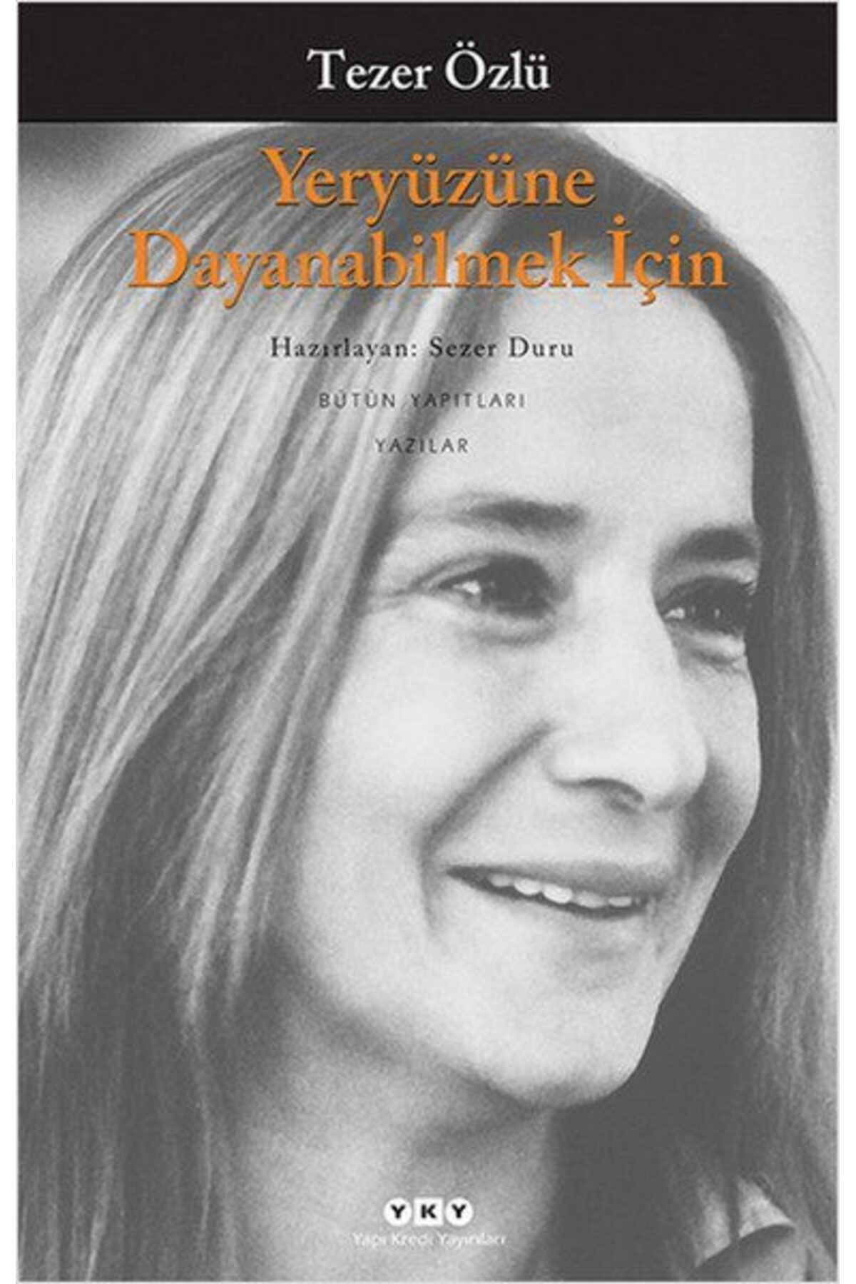 Destek Yayınları Yeryüzüne Dayanabilmek İçin