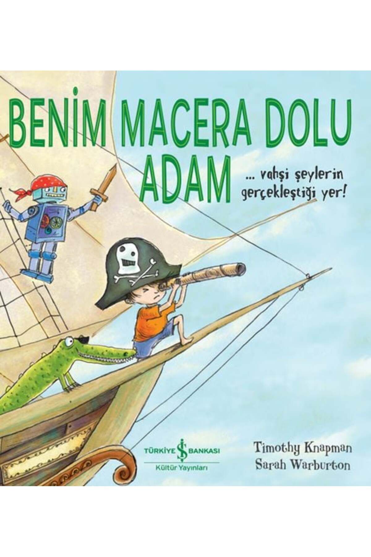 Destek Yayınları Benim Macera Dolu Adam