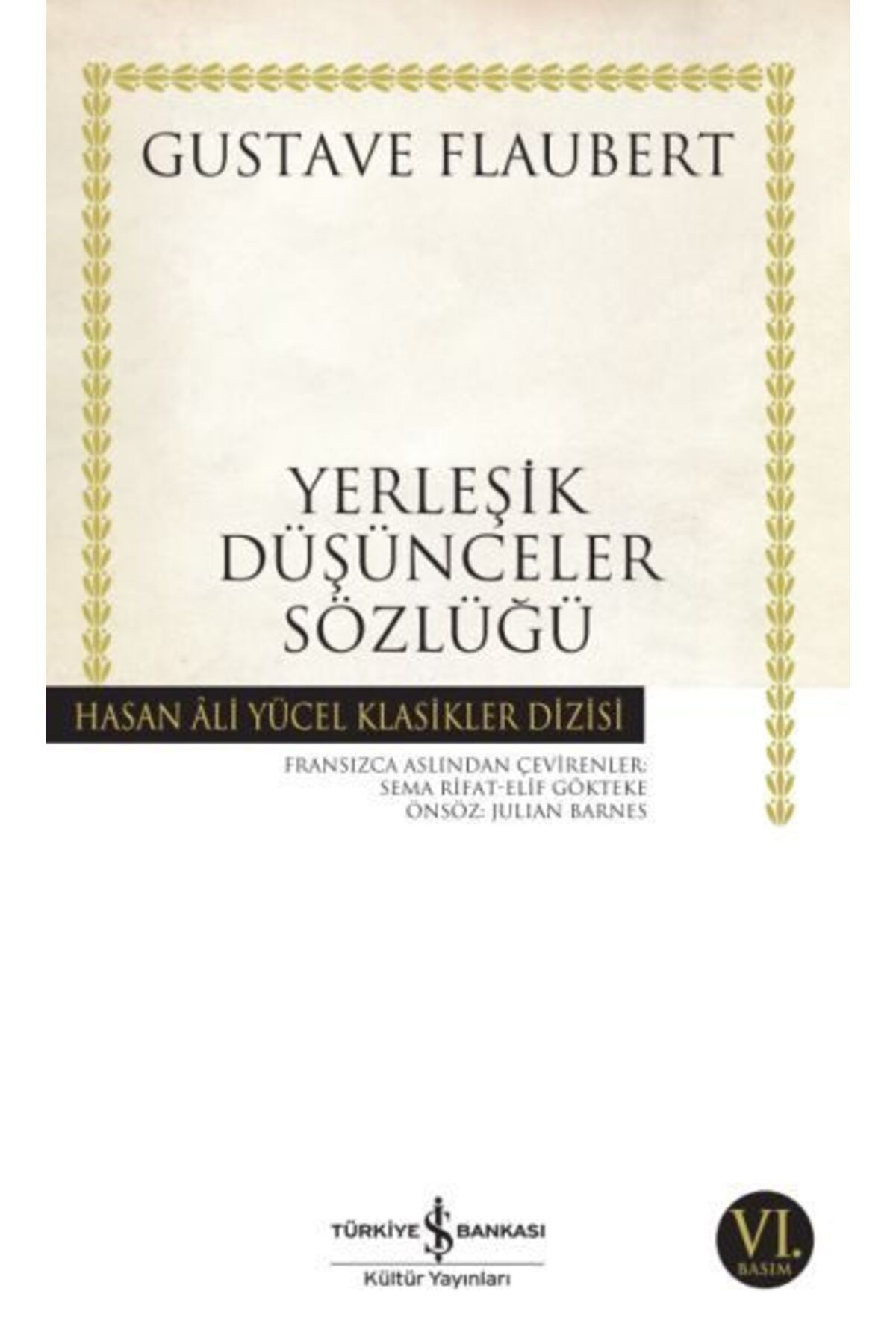 Destek Yayınları Yerleşik Düşünceler Sözlüğü Hasan Ali Yücel Klasikleri