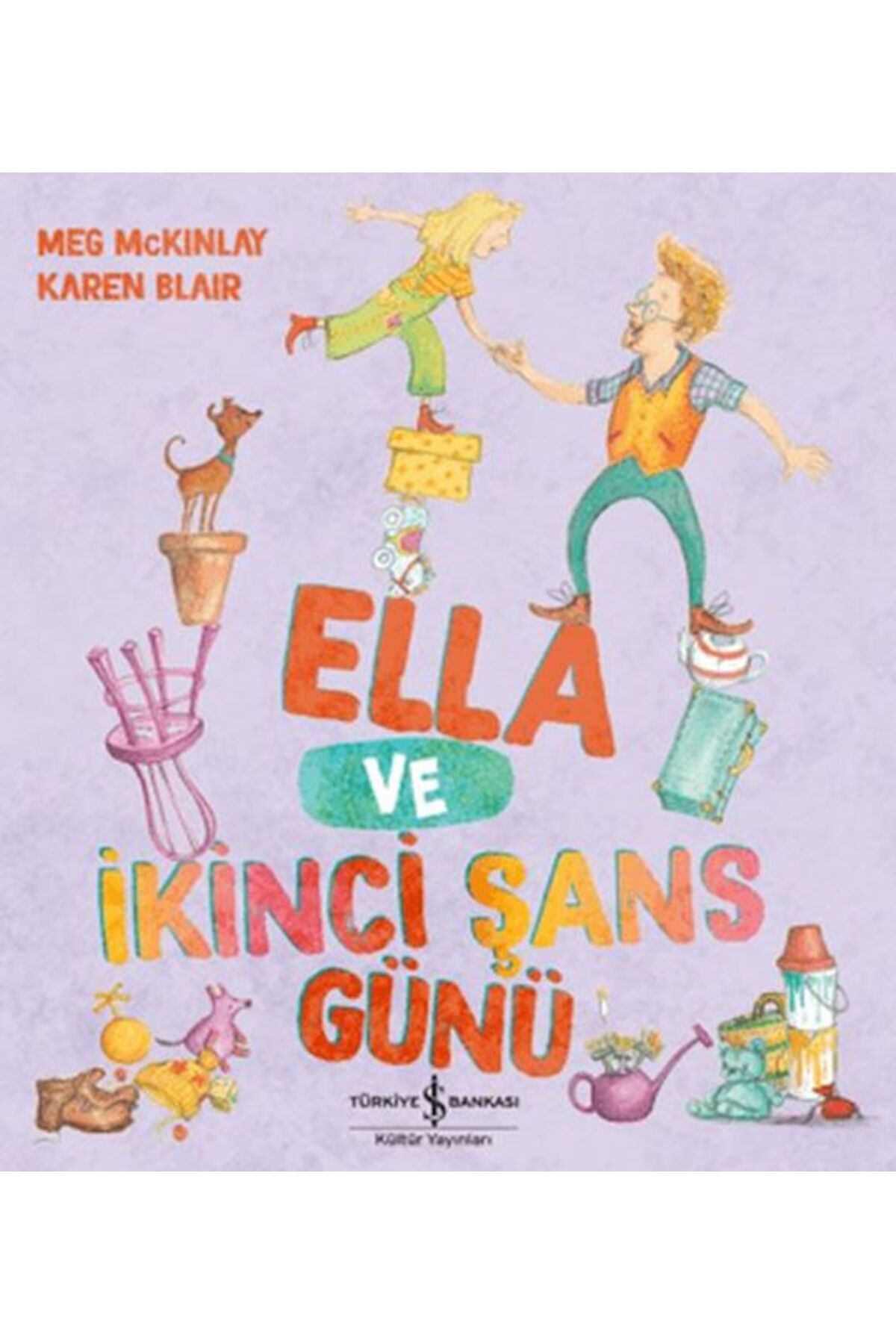 Destek Yayınları Ella ve İkinci Şans Günü
