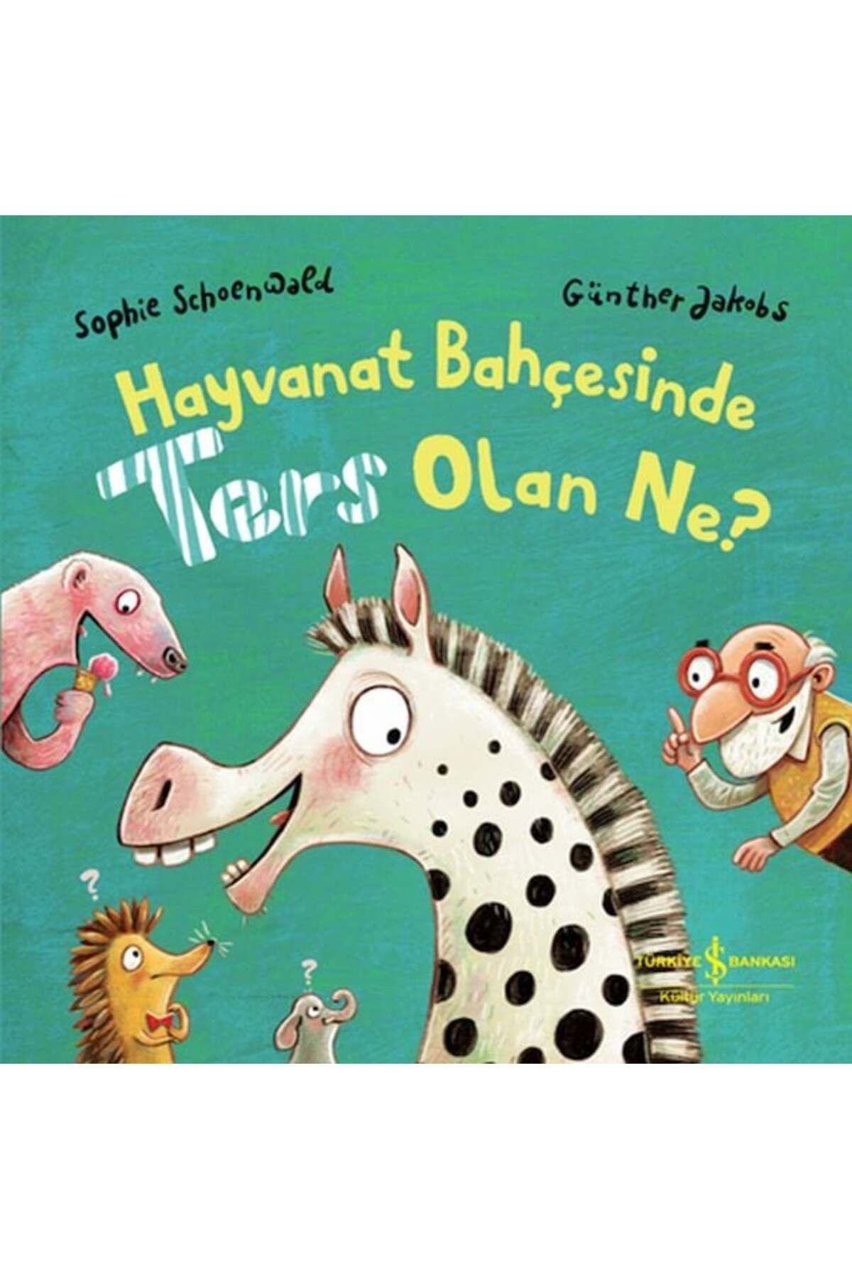 Destek Yayınları Hayvanat Bahçesinde Ters Olan Ne