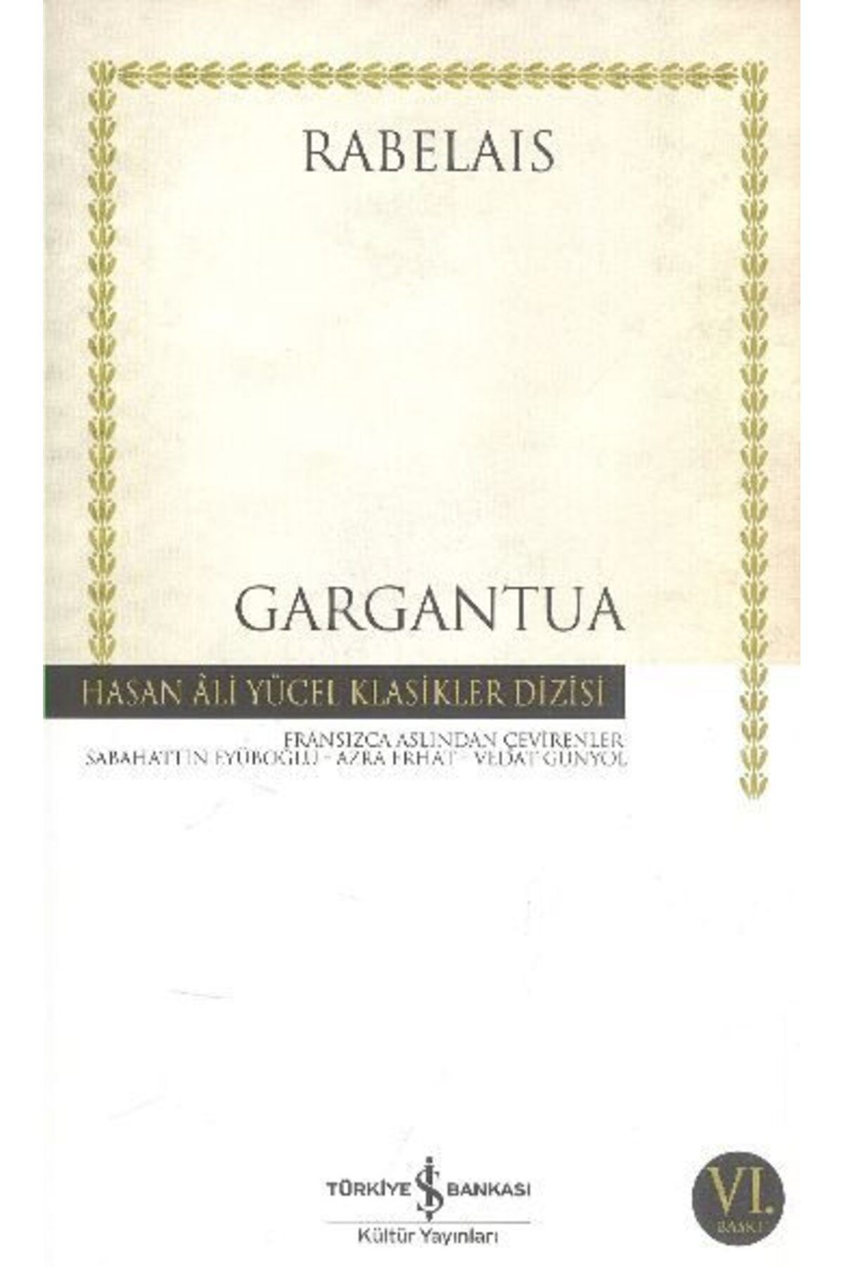 Destek Yayınları Gargantua Hasan Ali Yücel Klasikleri