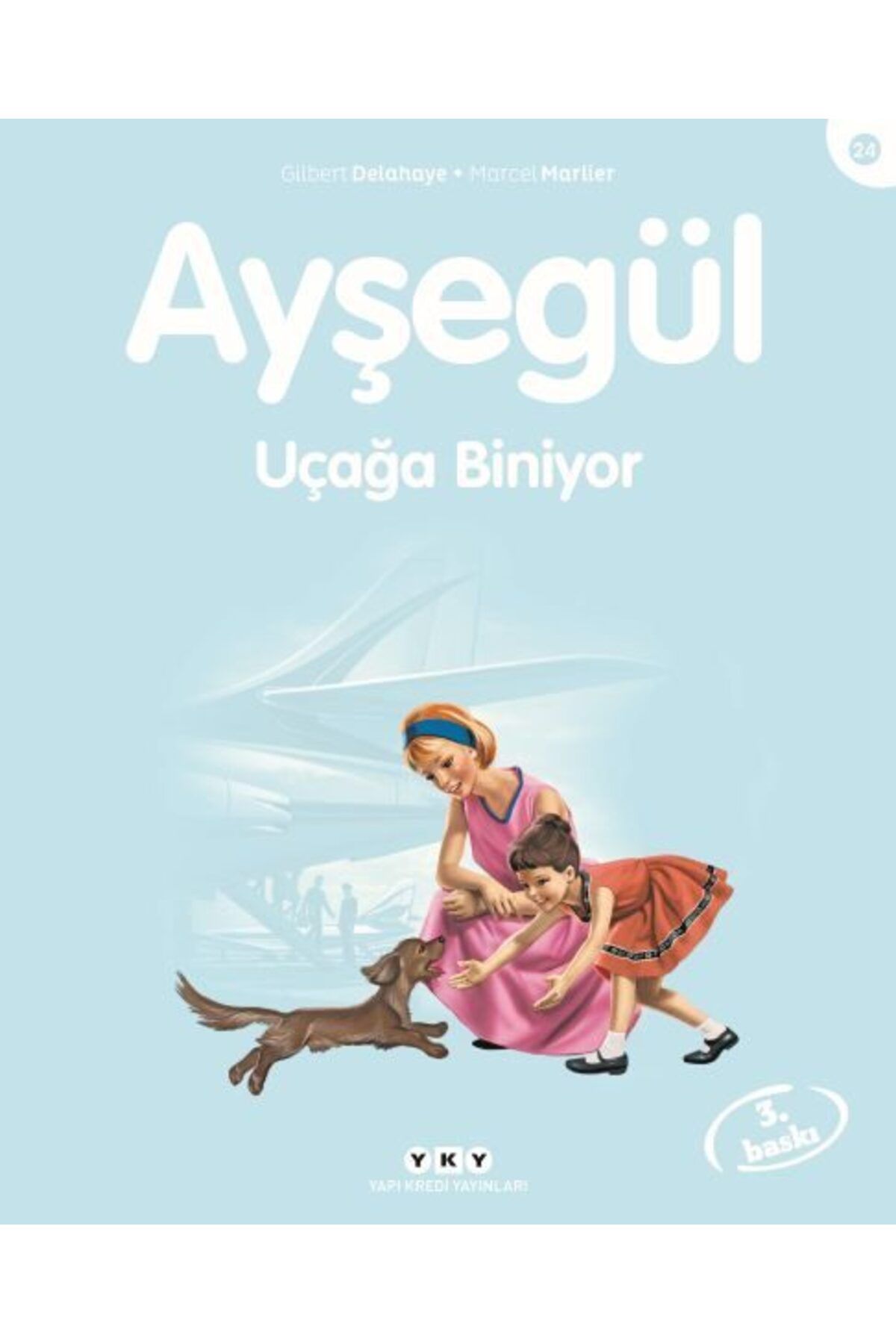 Destek Yayınları Ayşegül Serisi 24 Uçağa Biniyor