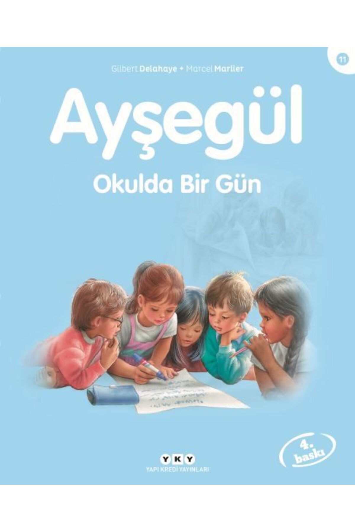 Destek Yayınları Ayşegül Serisi 11 Okulda Bir Gün