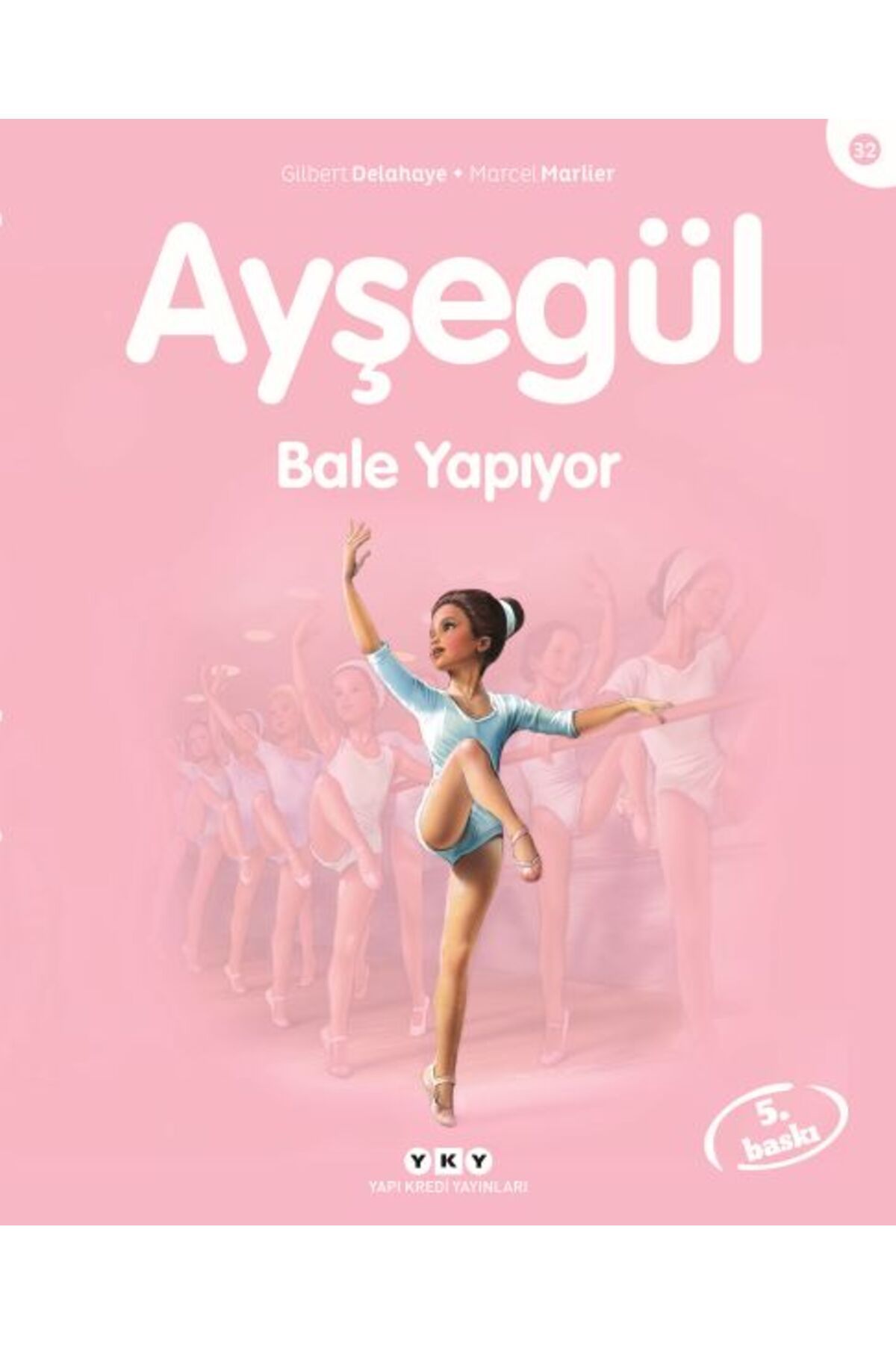 Destek Yayınları Ayşegül Serisi 32 Bale Yapıyor