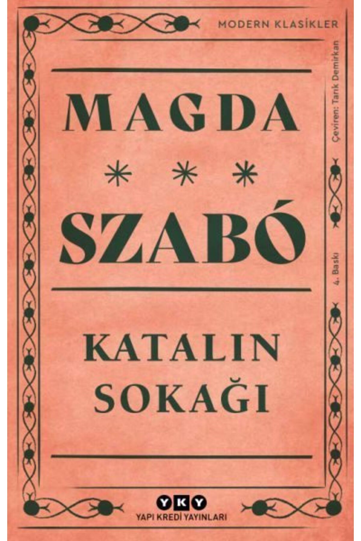 Destek Yayınları Katalin Sokağı Modern Klasikler