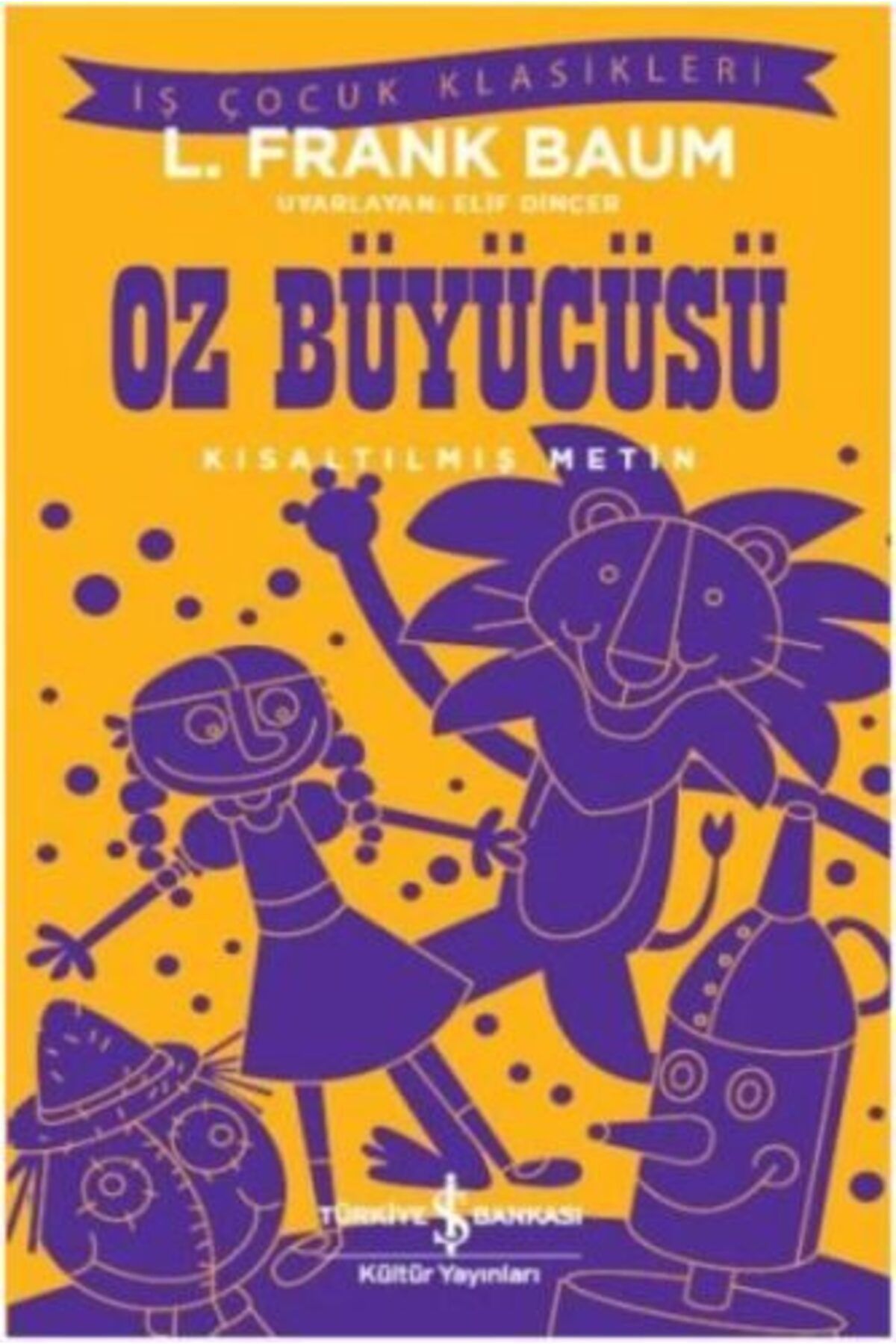 Destek Yayınları Oz Büyücüsü Kısaltılmış Metin