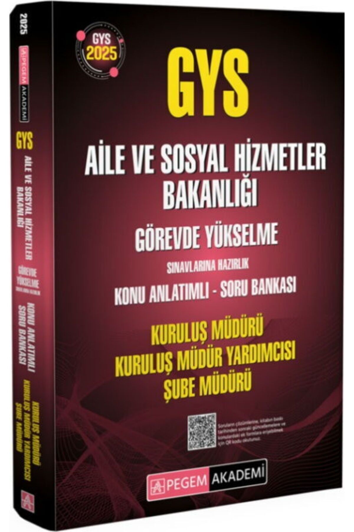 Pegem Akademi Yayıncılık Pegem Yayınları 2025 GYS Aile ve Sosyal Hizmetler Bakanlığı Görevde Yükselme Sınavlarına Hazırlık
