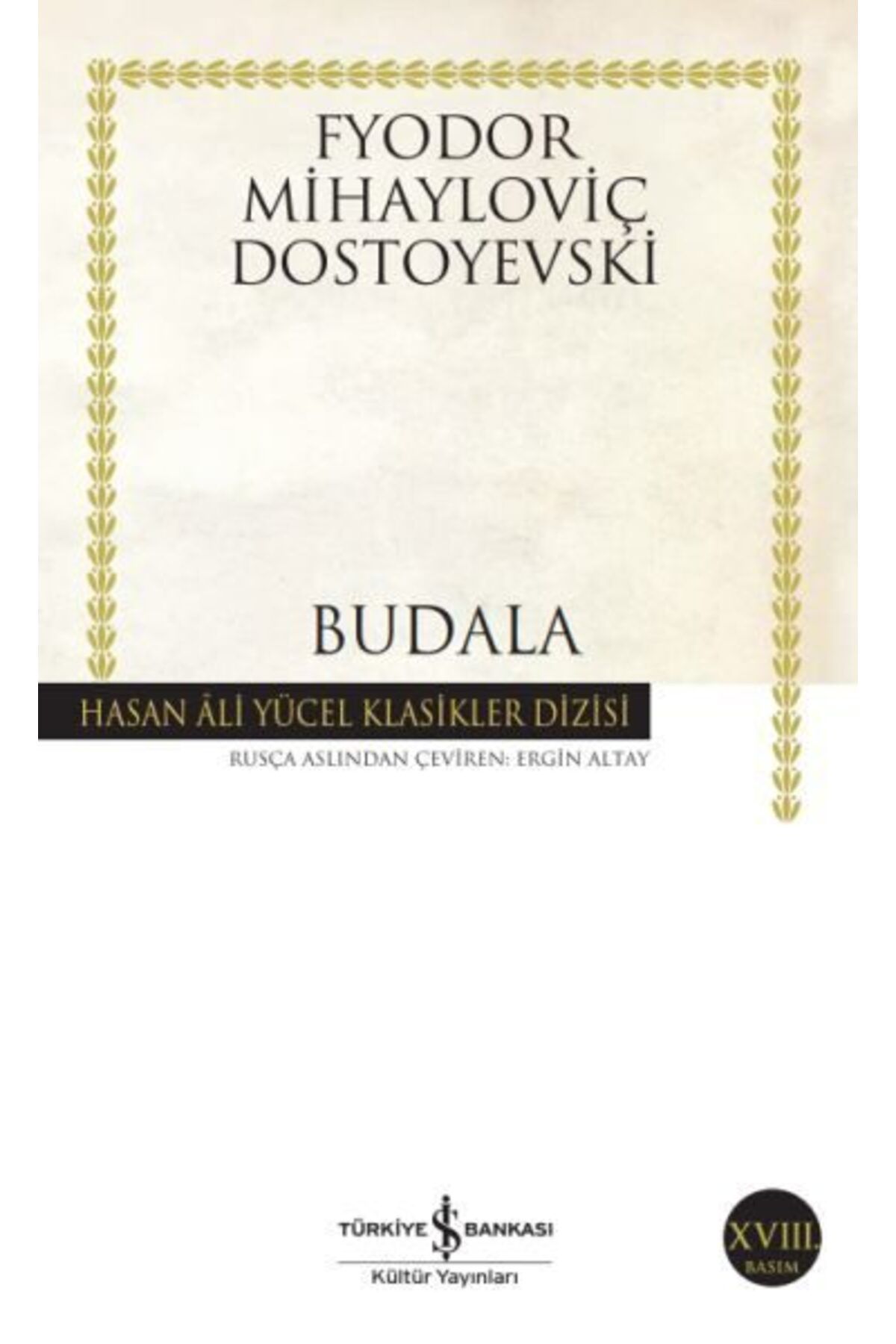Destek Yayınları Budala Hasan Ali Yücel Klasikleri