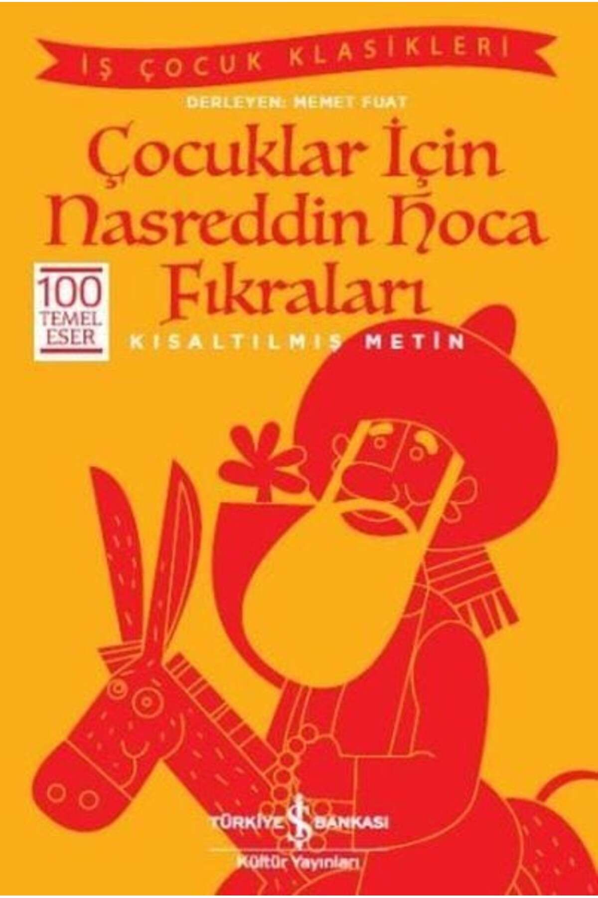 Destek Yayınları Çocuklar İçin Nasreddin Hoca Fıkraları Kısaltılmış Metin