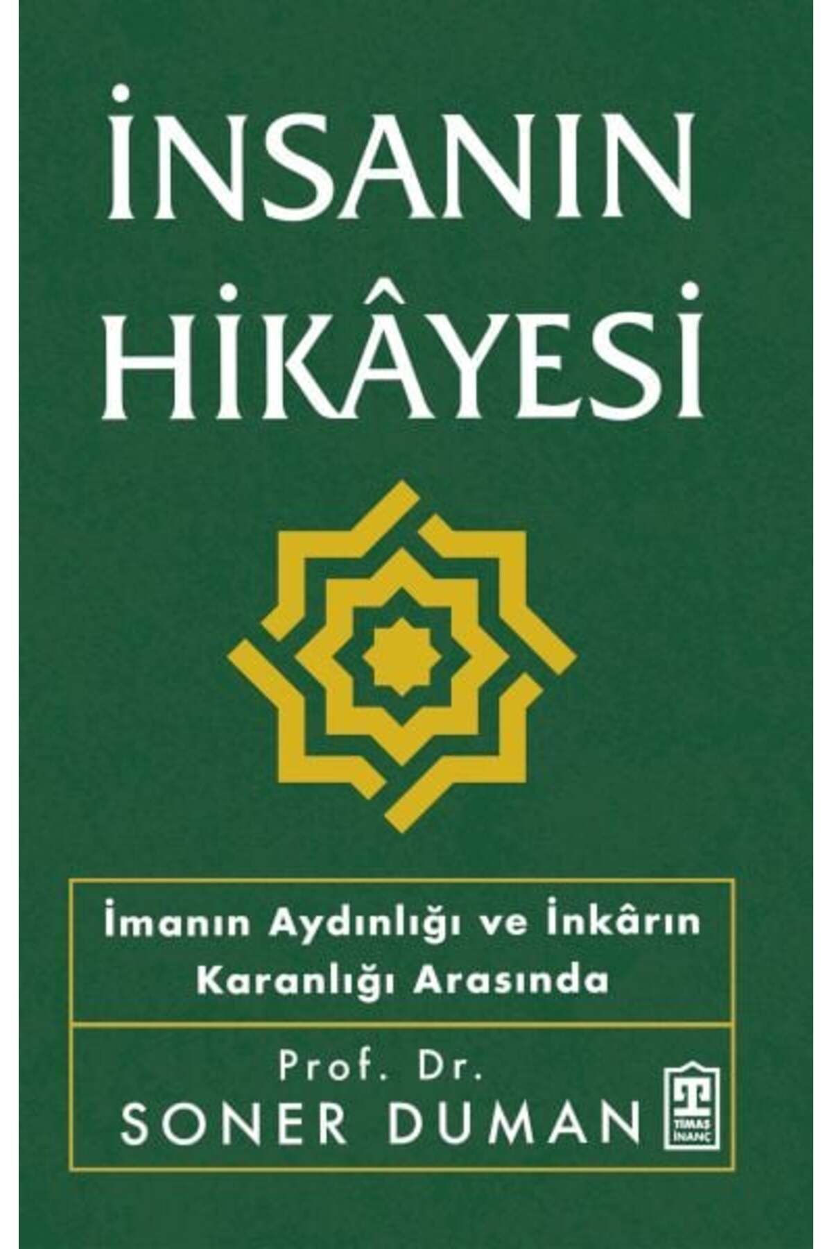 Destek Yayınları İnsanın Hikyesi