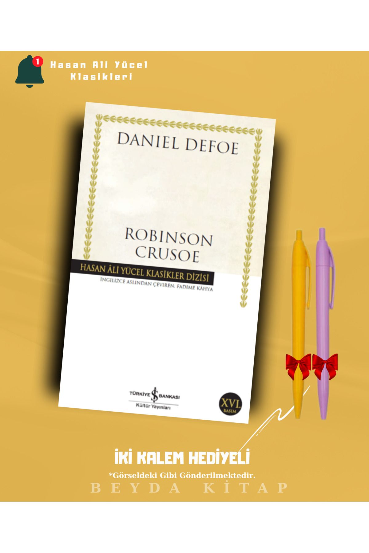 TÜRKİYE İŞ BANKASI KÜLTÜR YAYINLARI Robinson Crusoe - Daniel Defoe - İki Kalem Hediyeli - Hasan Ali Yücel Klasikleri - HAYKLM