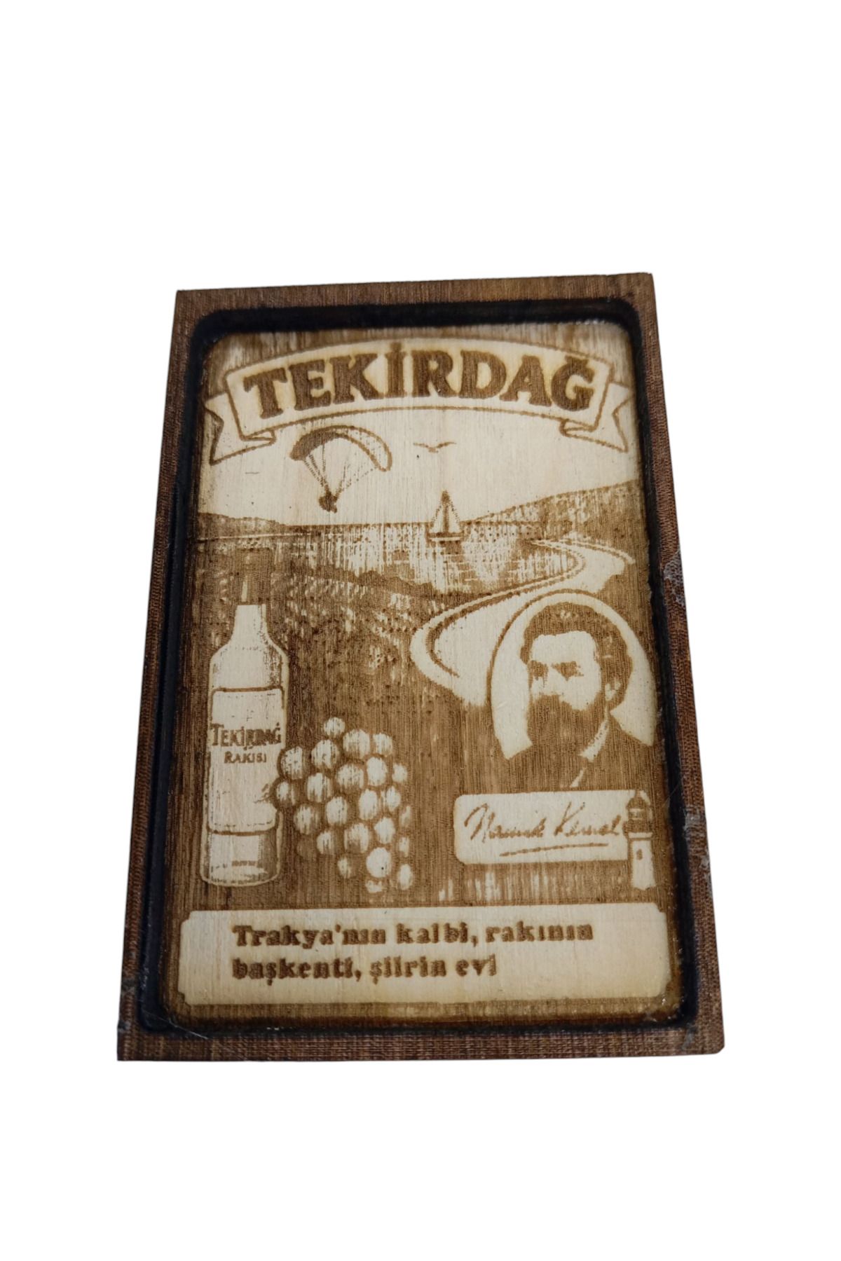 Home Tekirdağ Magneti, magnet Ahşap yakma