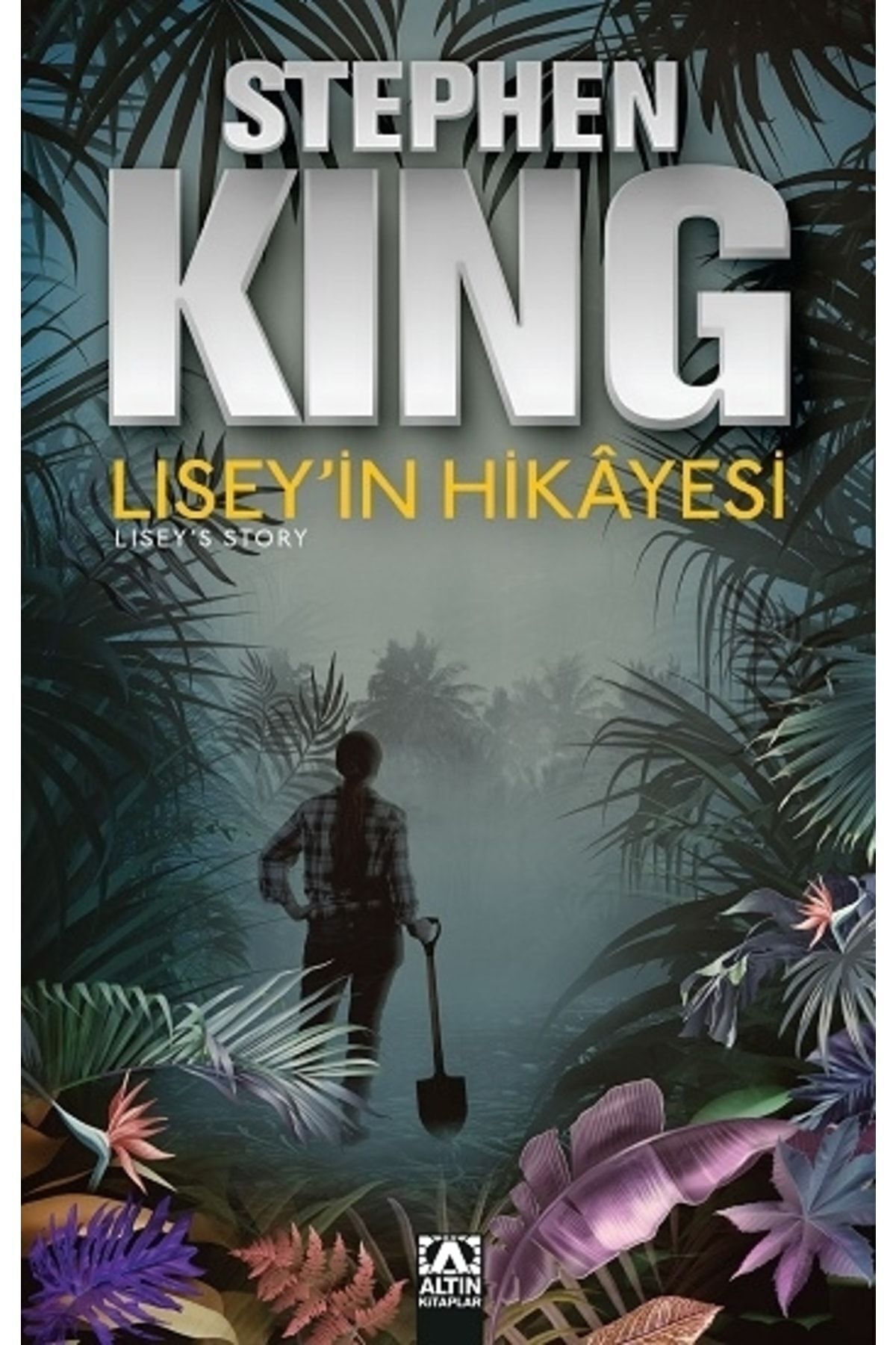 Tudem Yayınları Lisey'in Hikayesi - Stephen King Kitabı Altın Kitaplar