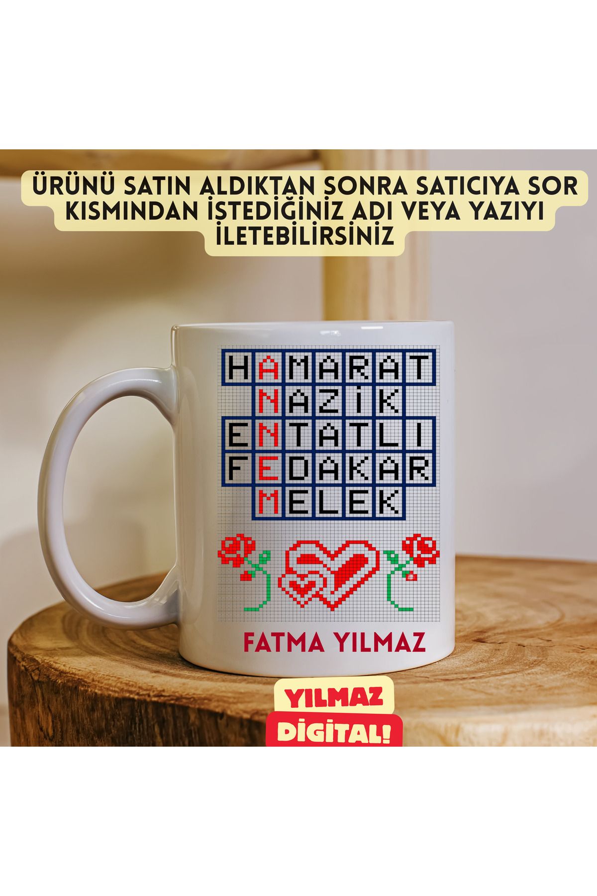 YILMAZ DİGİTAL ANNELER GÜNÜNE ÖZEL PİKSEL ÇALIŞMALI KİŞİYE ÖZEL KUPA BARDAK