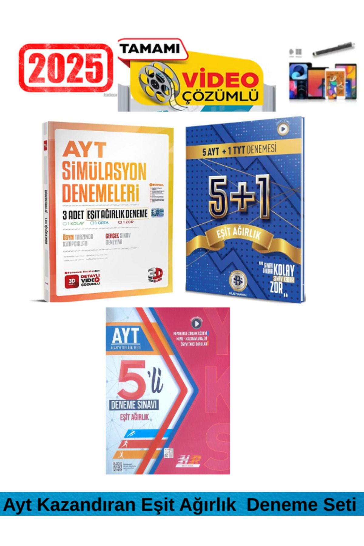 3D Yayınları Ayt Eşit Ağırlık 3 Deneme+Sarmal Ayt Eşit Ağırlık 5+1 Deneme+Hız ve Renk Ayt Eşit Ağırlık 5 Deneme