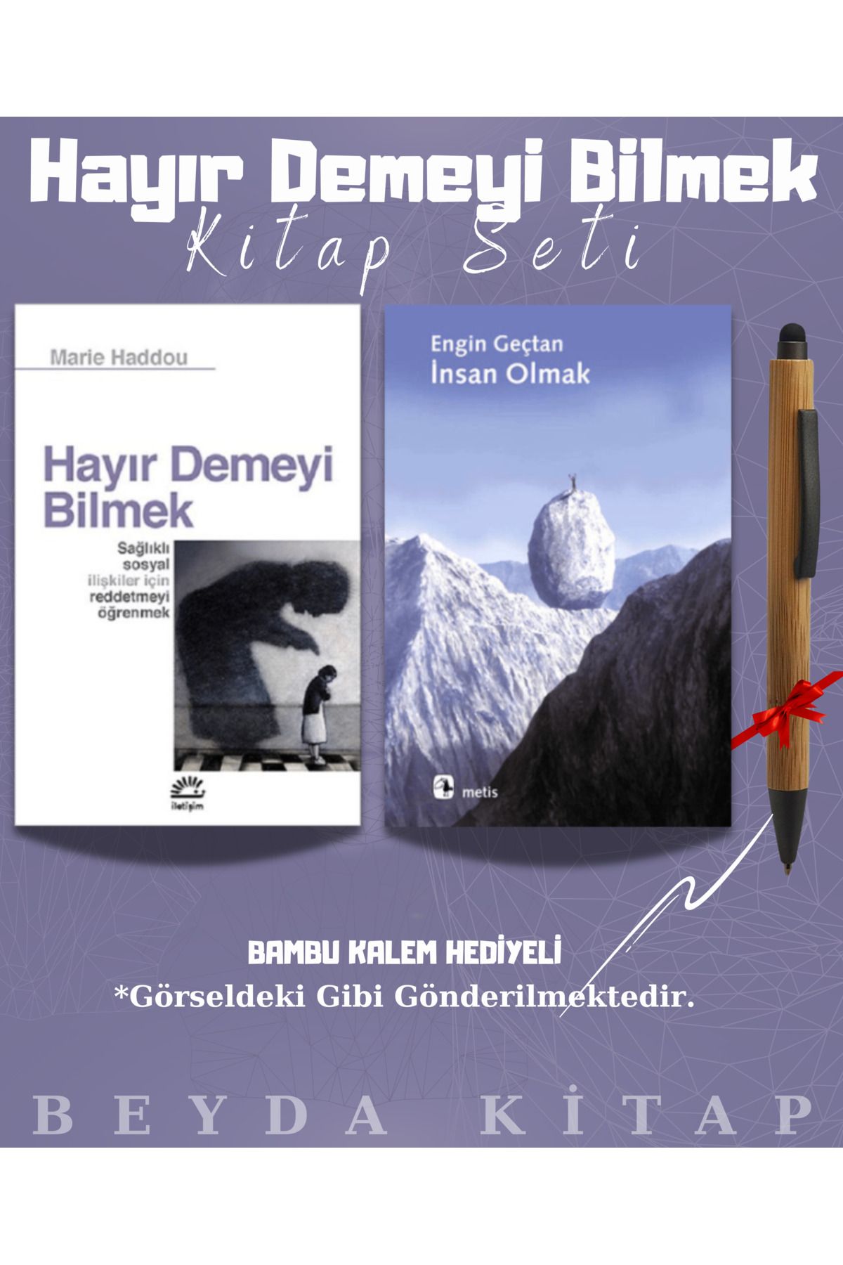 İletişim Yayınları Hayır Demeyi Bilmek - İnsan Olmak - Bambu Kalem Hediyeli - Kitap Seti