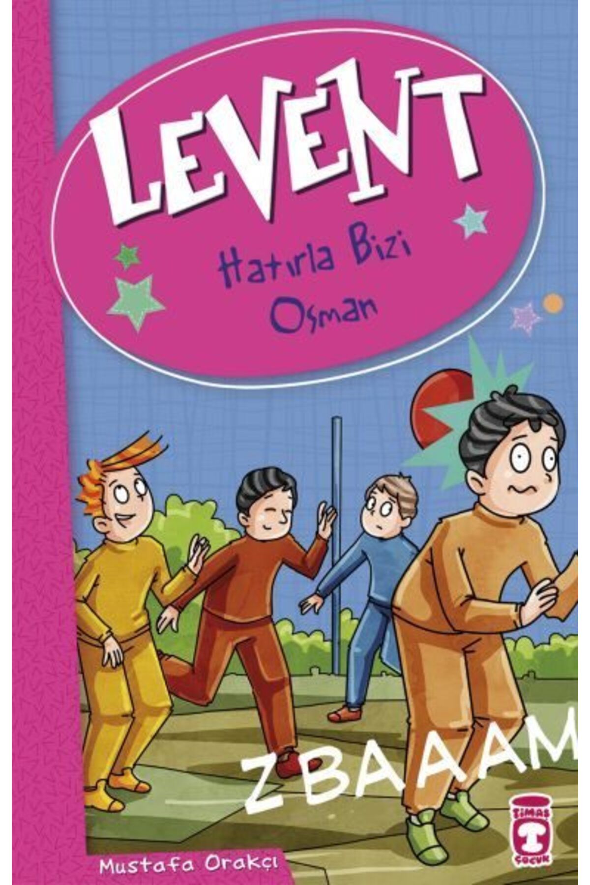 Destek Yayınları Levent ve Tayfası 02 Hatırla Bizi Osman