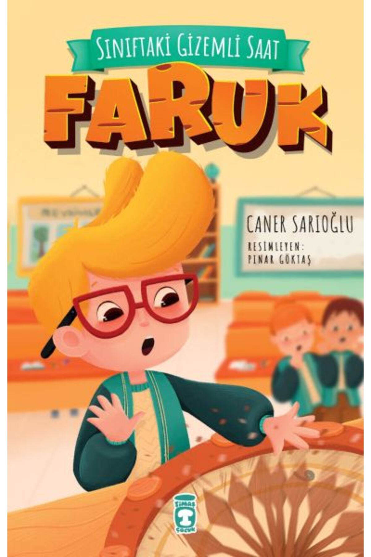 Destek Yayınları Sınıftaki Gizemli Saat Faruk