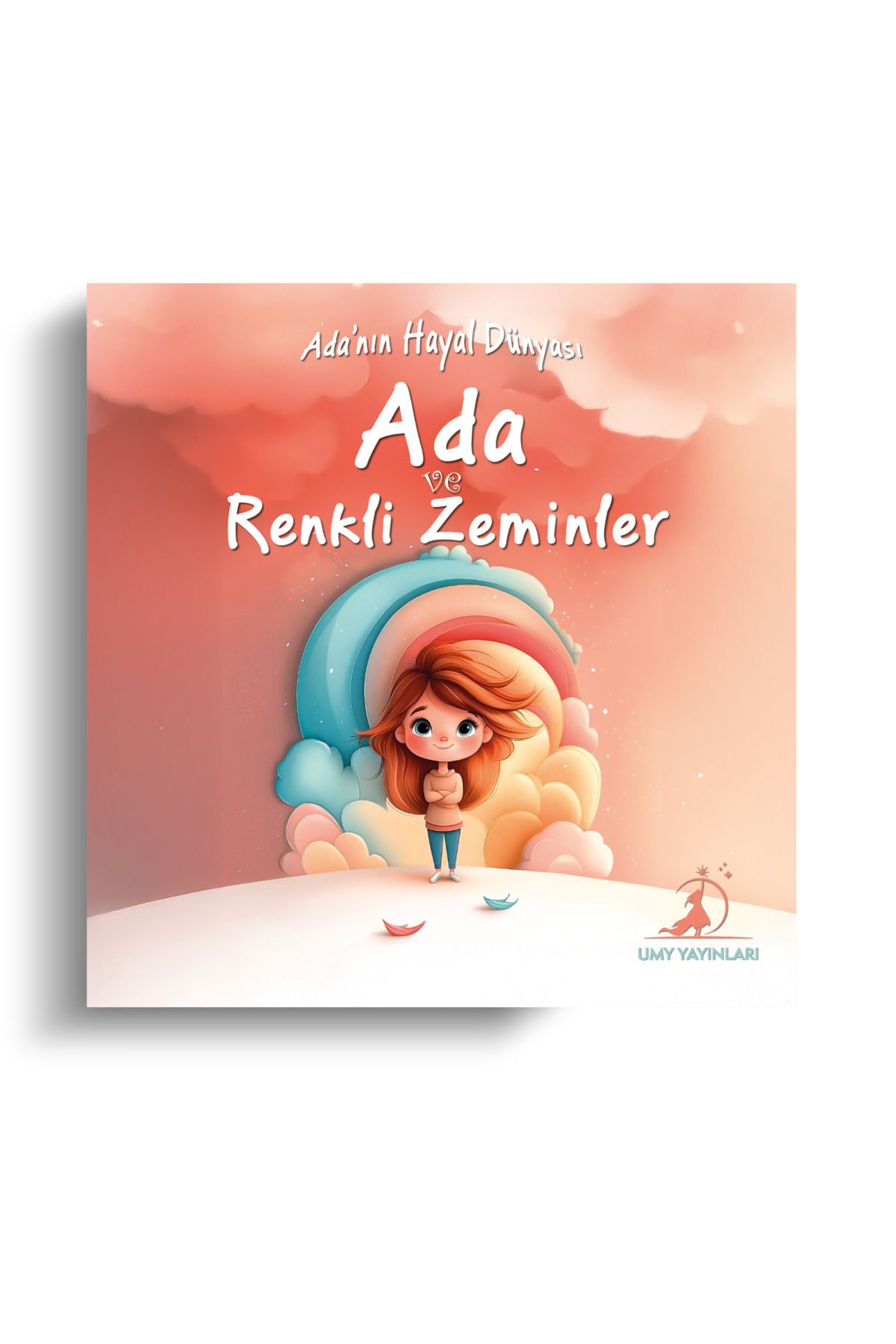 UMY Yayınları Ada ve Renkli Zeminler - Ada'nın Hayal Dünyası Serisi 4. Kitap