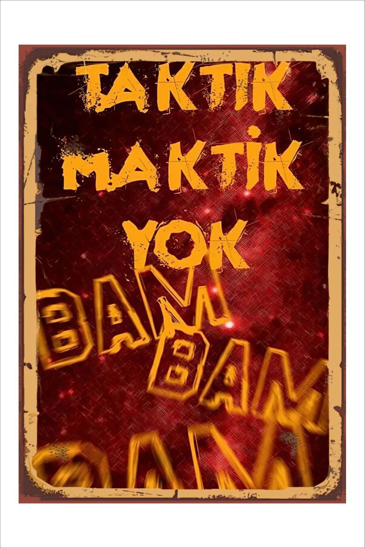 Yeni Yıldız Reklam RETRO TATİK MAKTİK YOK BAM BAM KOMİK ESPRİLİ ANLAMLI DUVAR YAZILARI SÖZLERİ 20X30 TABLO