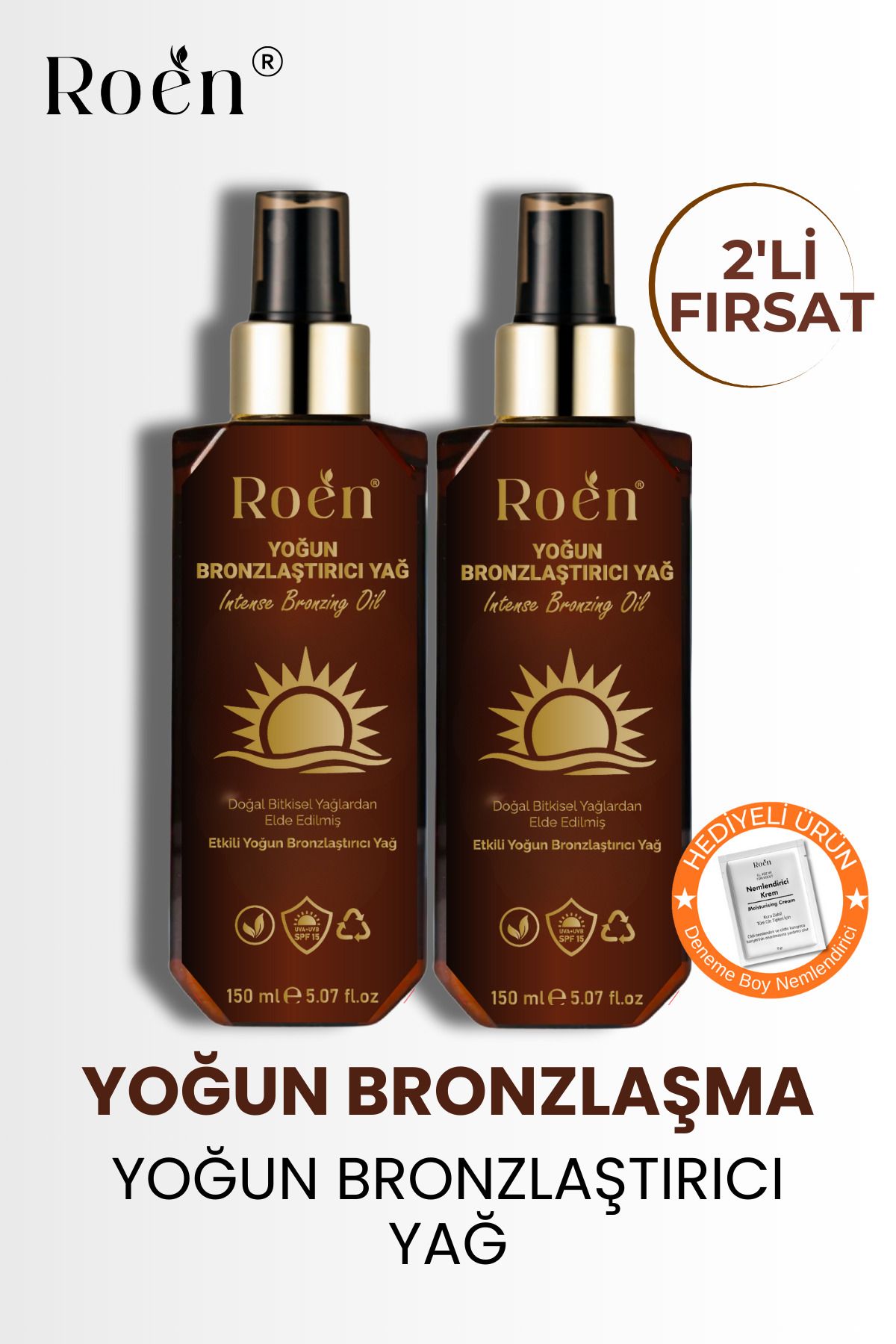 Roen Yoğun Bronzlaştırıcı Yağ, Hindistan Cevizi Içeren Güneşli Ve Güneşsiz Kullanım Spf15 (150 mlx2)