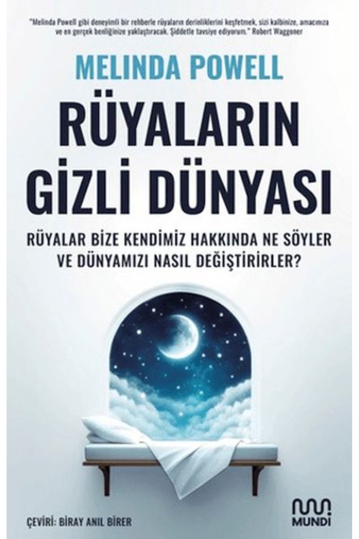 Destek Yayınları Rüyaların Gizli Dünyası Rüyalar Bize Kendimiz Hakkında Ne Söyler ve Dünyamızı Nasıl Değiştirirler